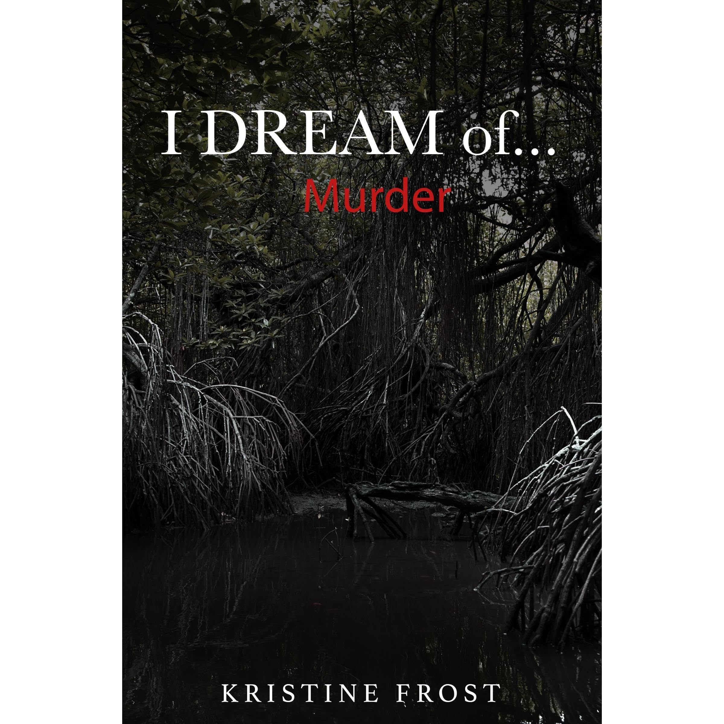 I Dream of... MURDER