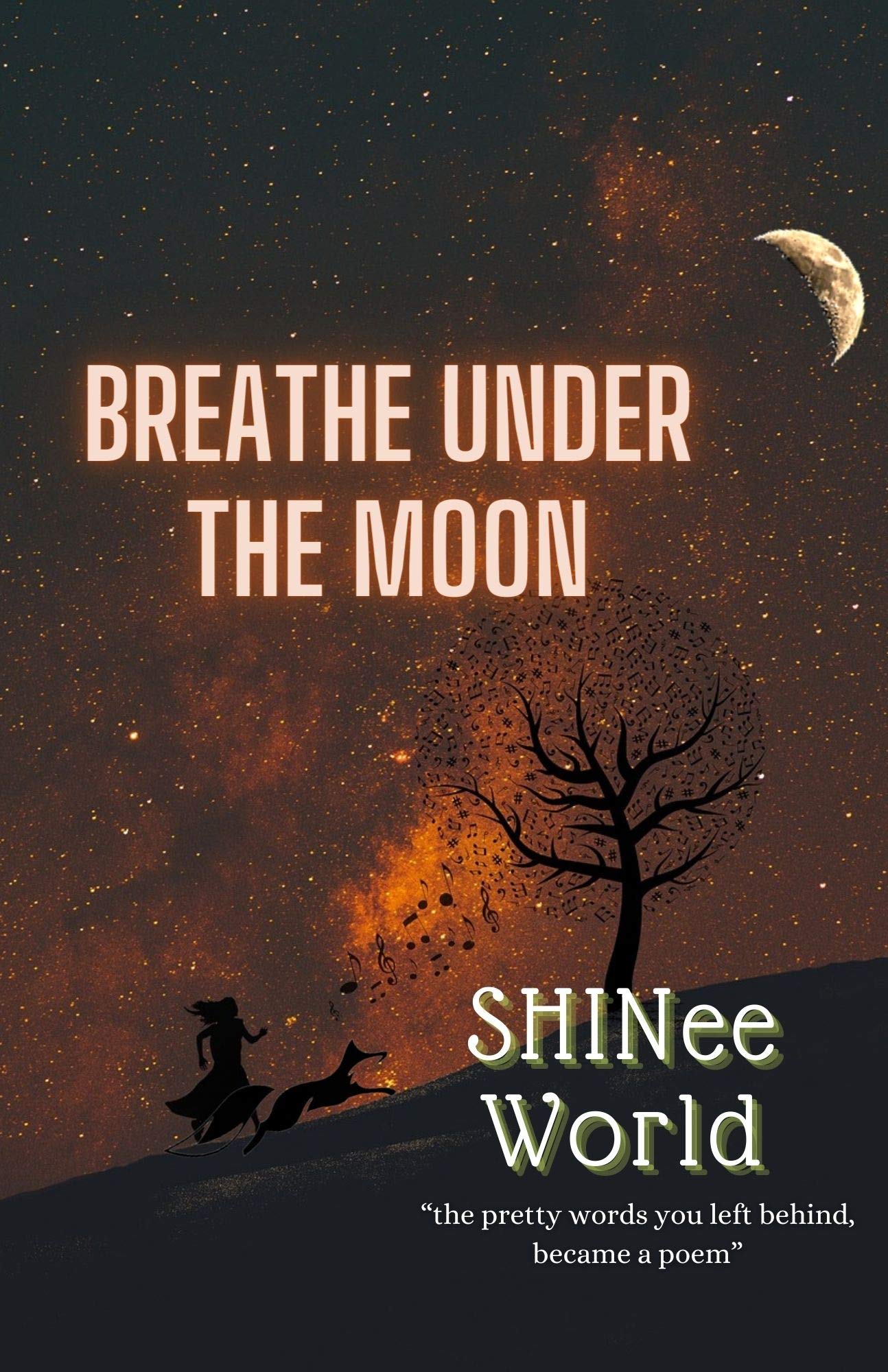 Breathe under the Moon