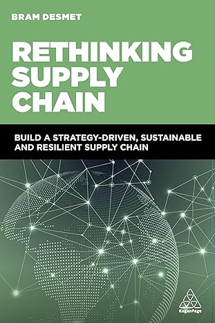 Rethinking Supply Chain: Build a Strategy-Driven, Sustainable and Resilient Supply Chain-Wow! eBook