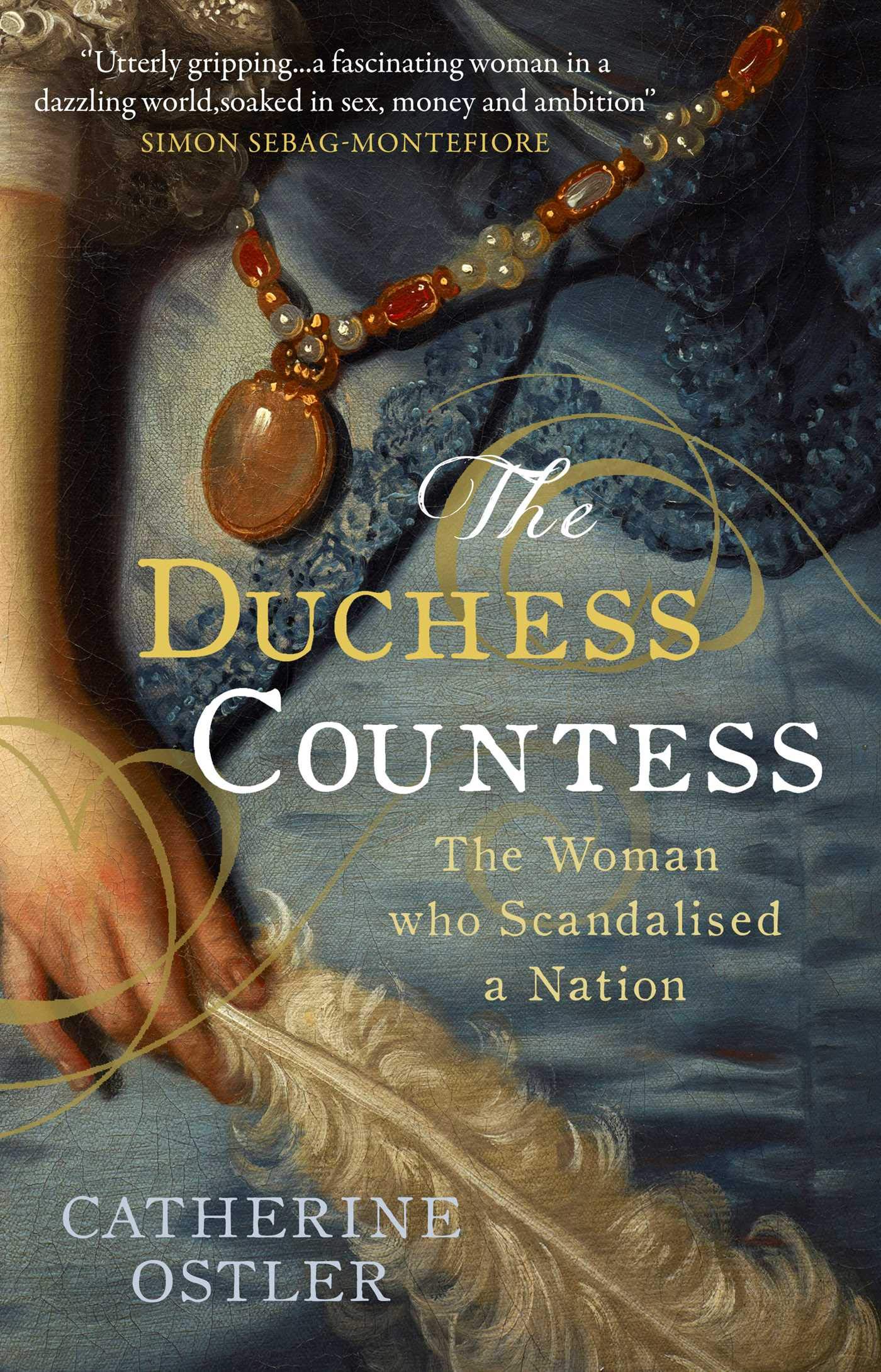 The Duchess Countess by Catherine Ostler (Hardback Book)