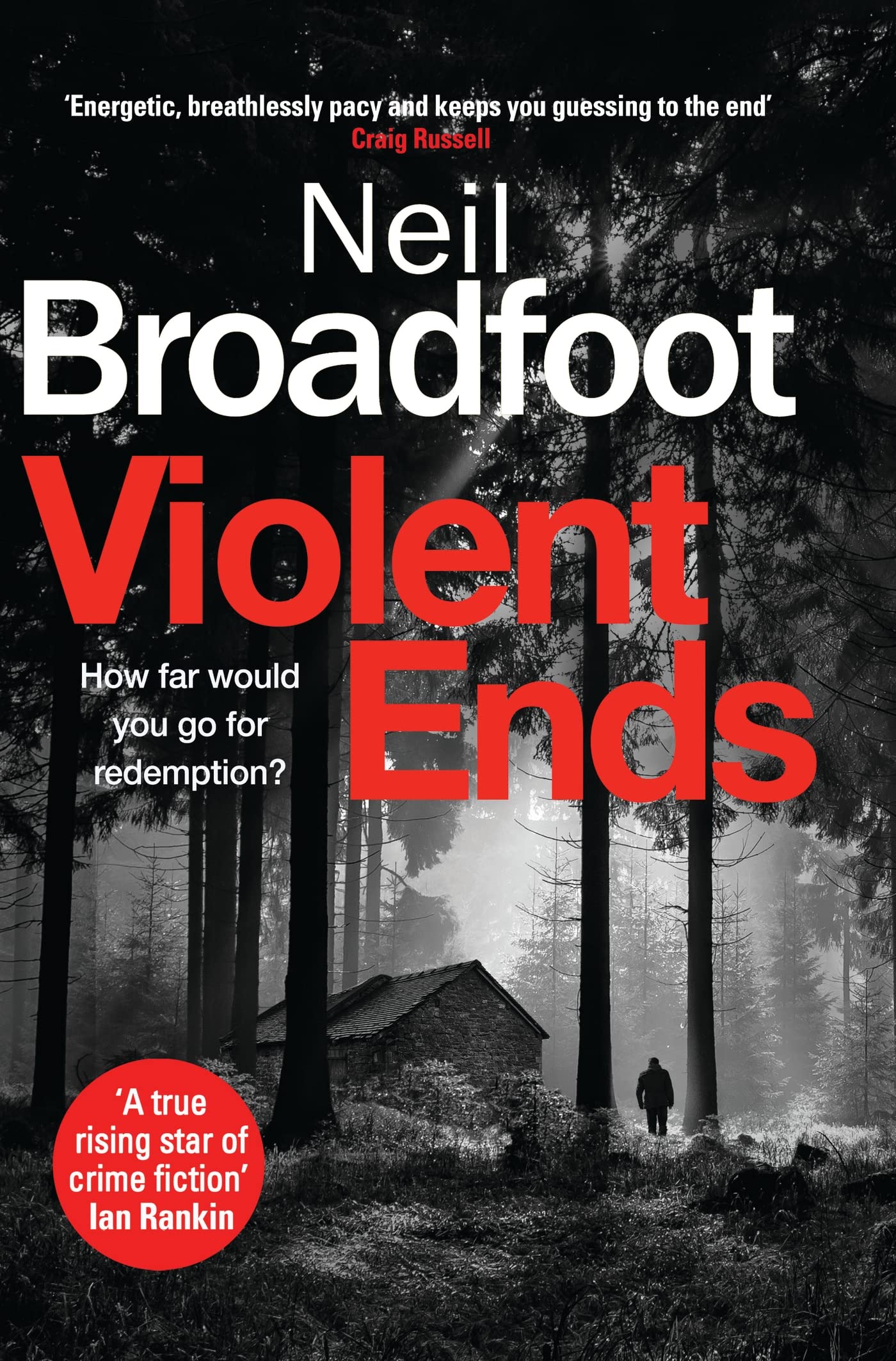 Violent Ends: a gripping crime thriller (Connor Fraser)