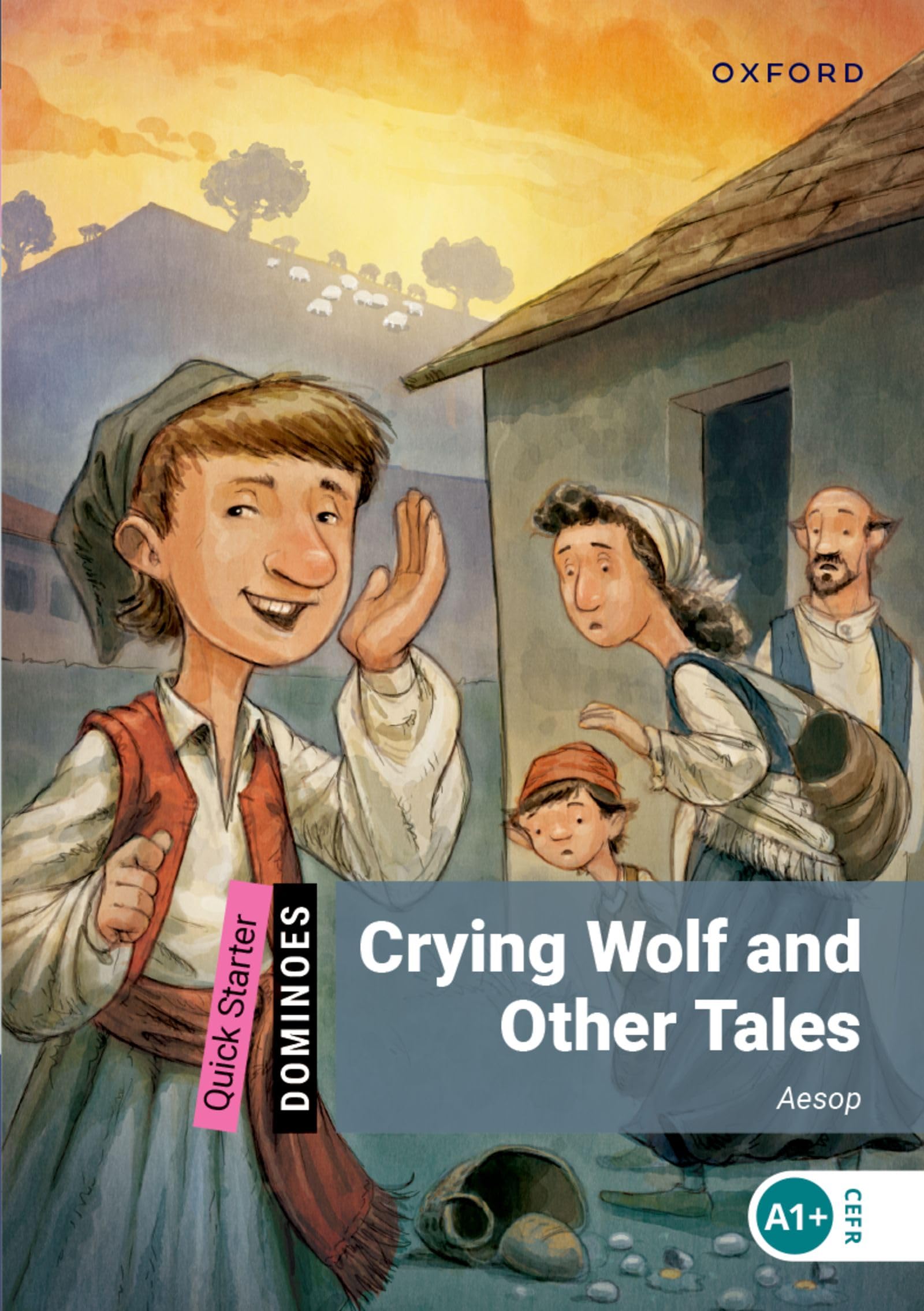 Dominoes: Quick Starter:: Crying Wolf and Other Tales: New Edition