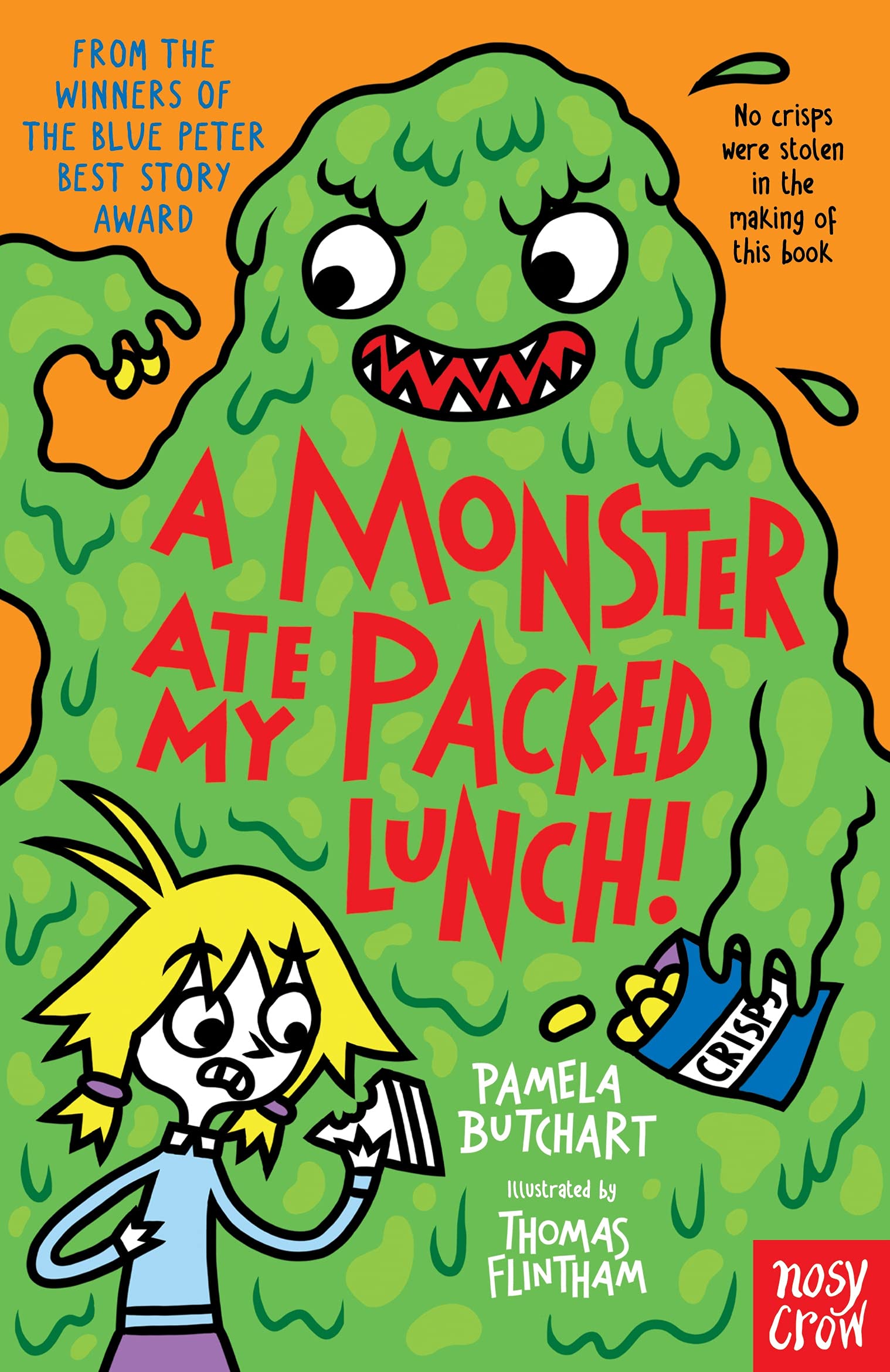 A Monster Ate My Packed Lunch (Baby Aliens, 11),Pamela Butchart,Thomas Flintha