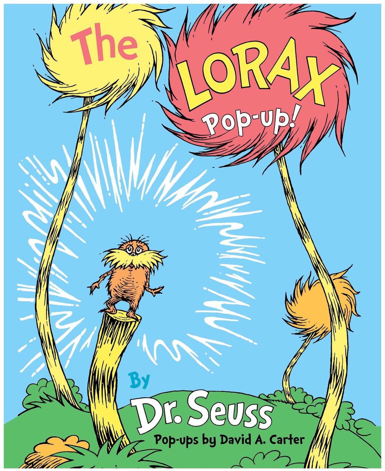 The Lorax Pop-Up! Hardcover – January 10, 2012