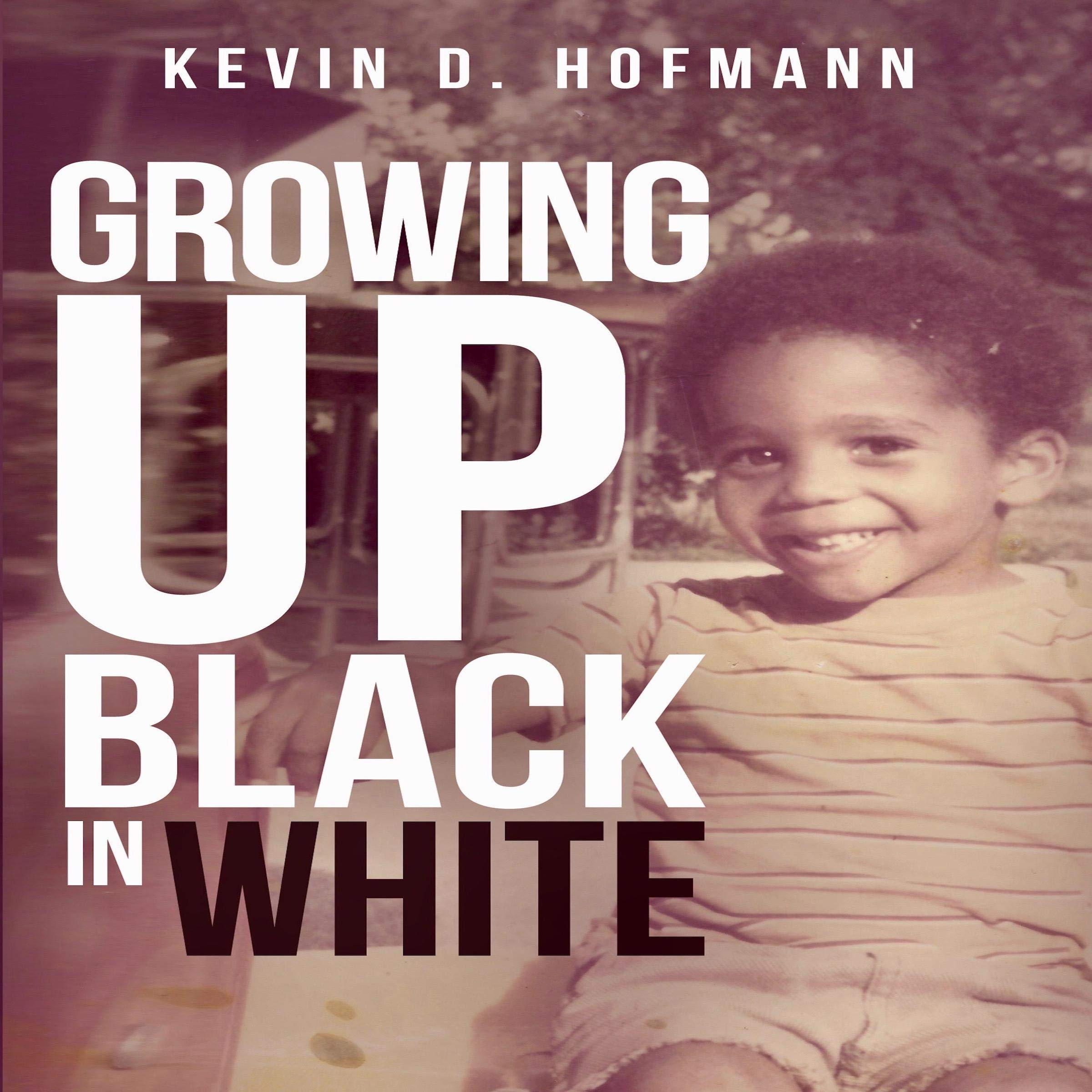 Cover art for Growing Up Black in White