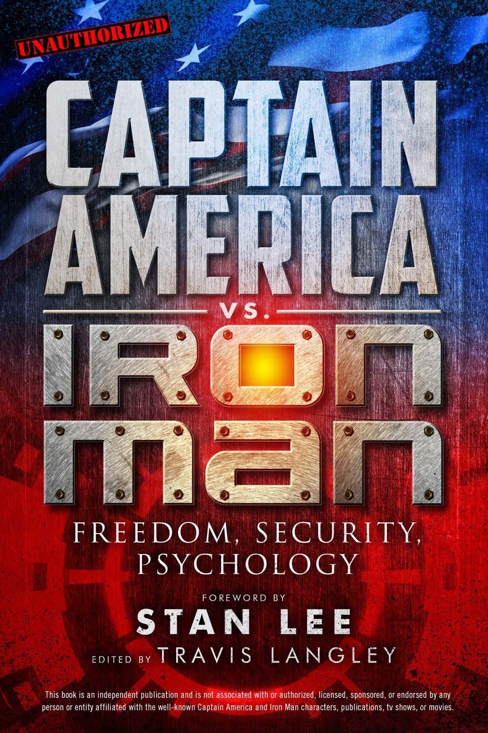Captain America vs. Iron Man: Freedom, Security, Psycho