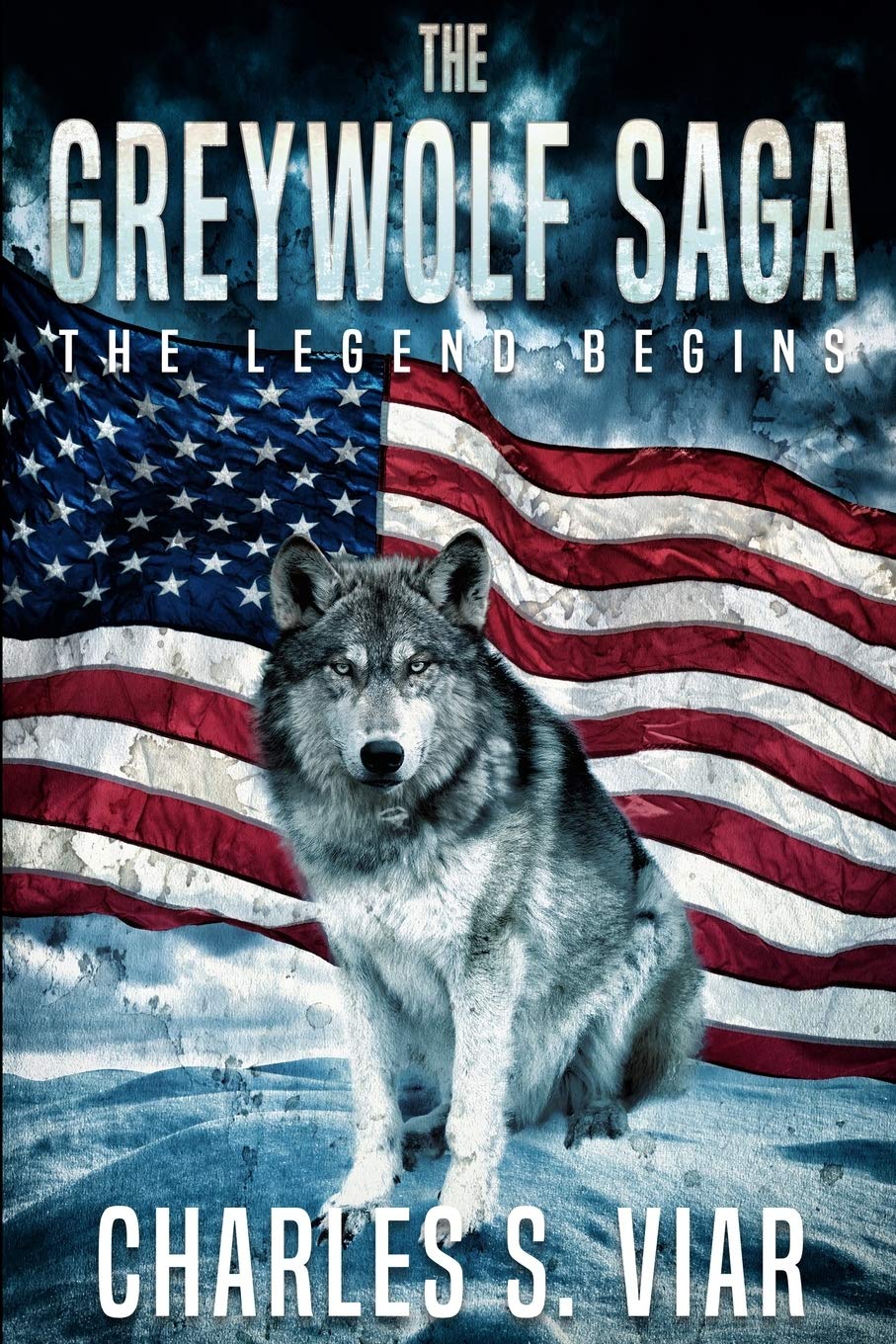 The Greywolf Saga: The Legend Begins