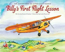The Adventures of Little Billy Barber: Billy's First Flight Lesson