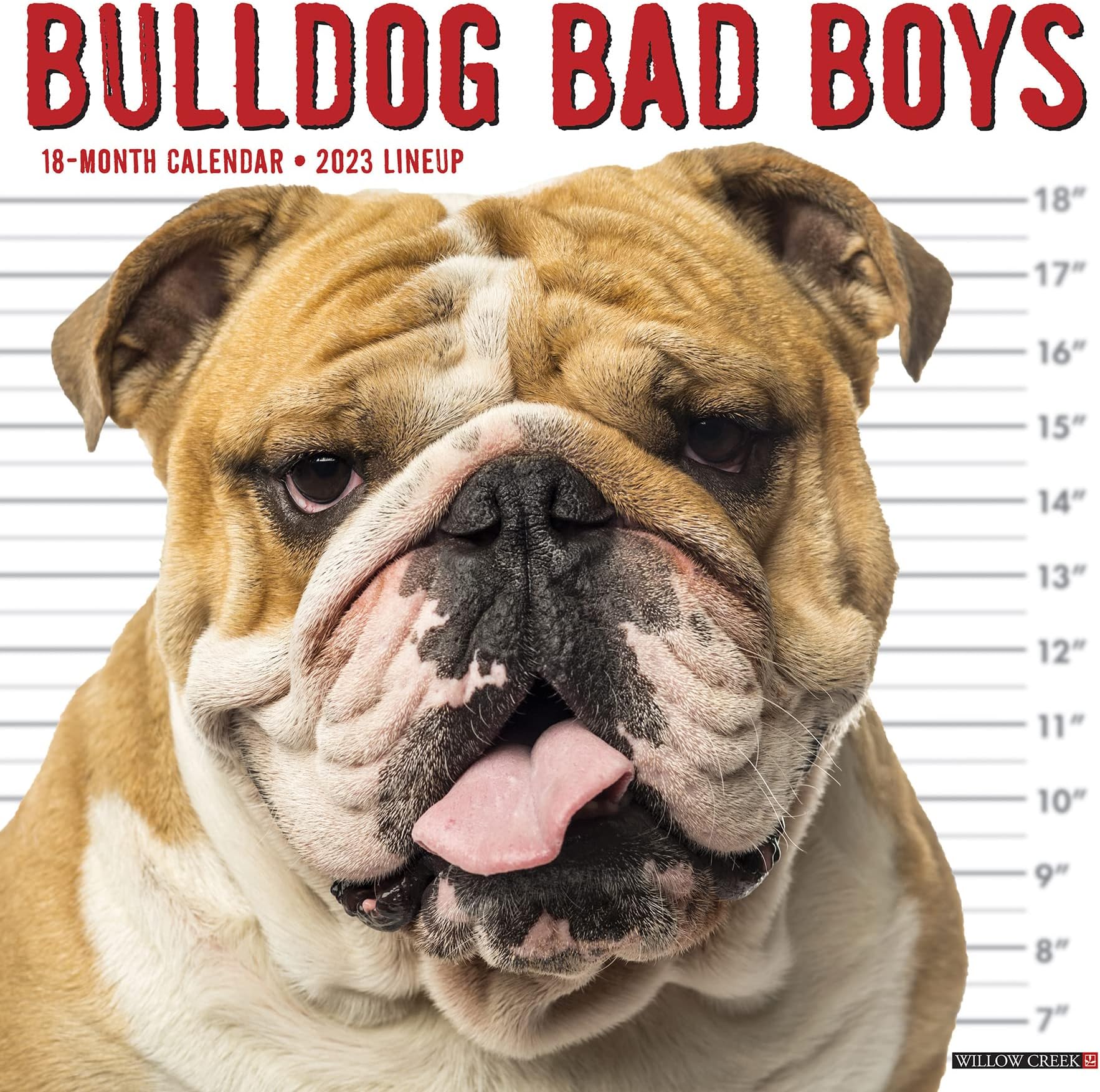 Bulldog Bad Boys 2023 Wall Calendar