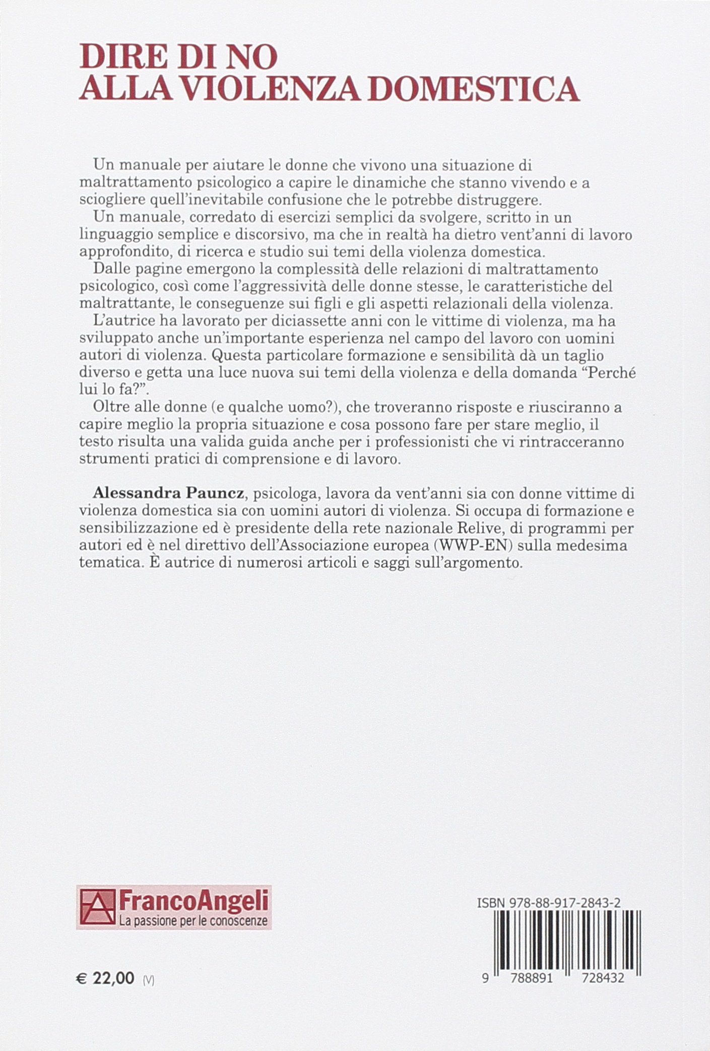 Dire di no alla violenza domestica. Manuale per le donne che vogliono sconfiggere il maltrattamento psicologico