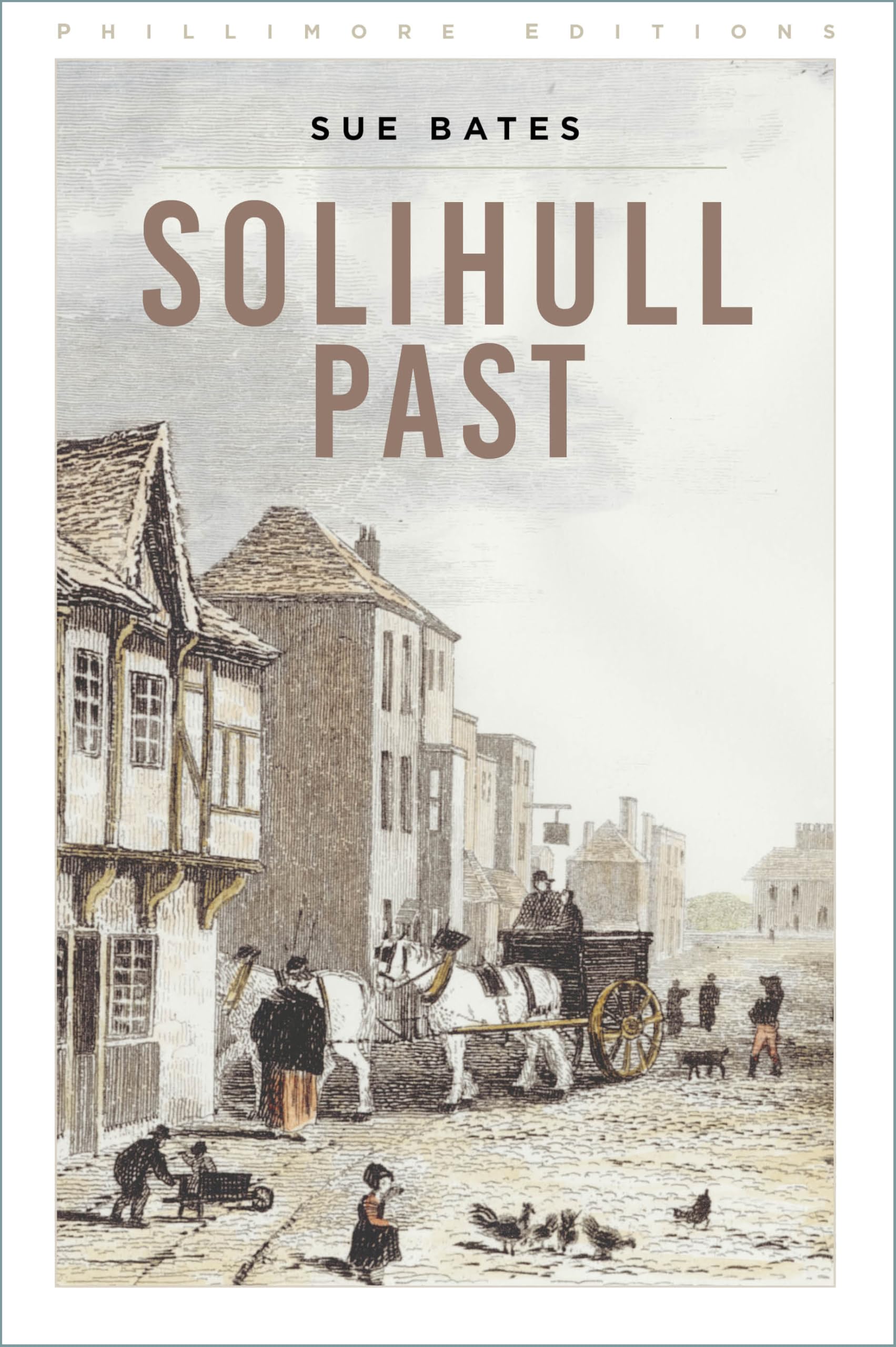 Solihull Past (Phillimore Editions)