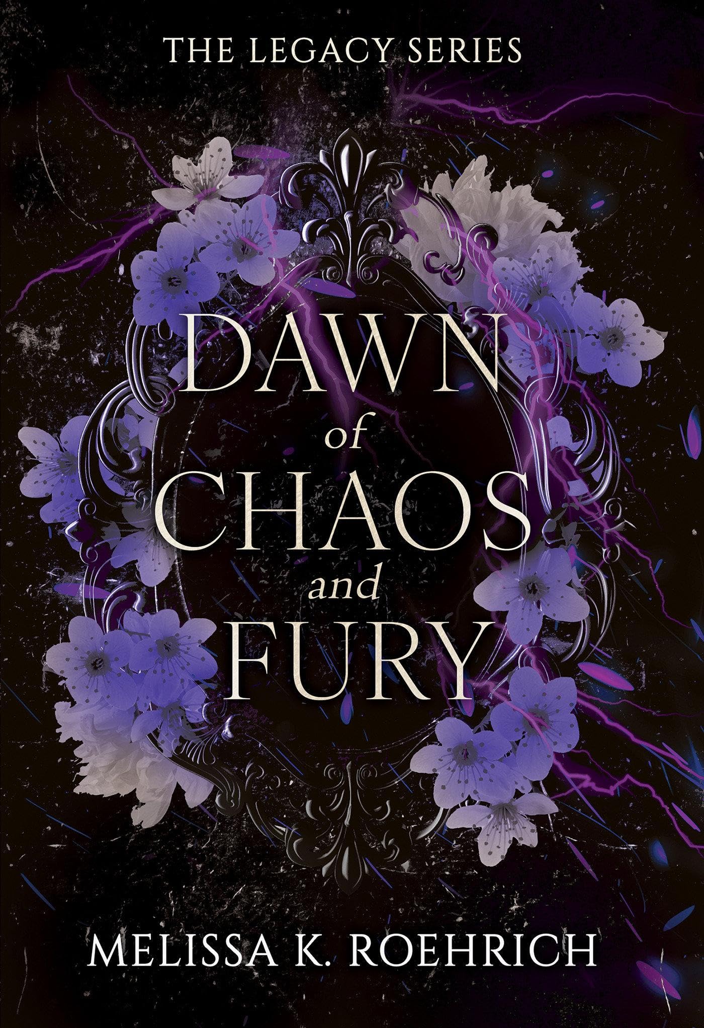 Dawn of Chaos and Fury (Legacy)