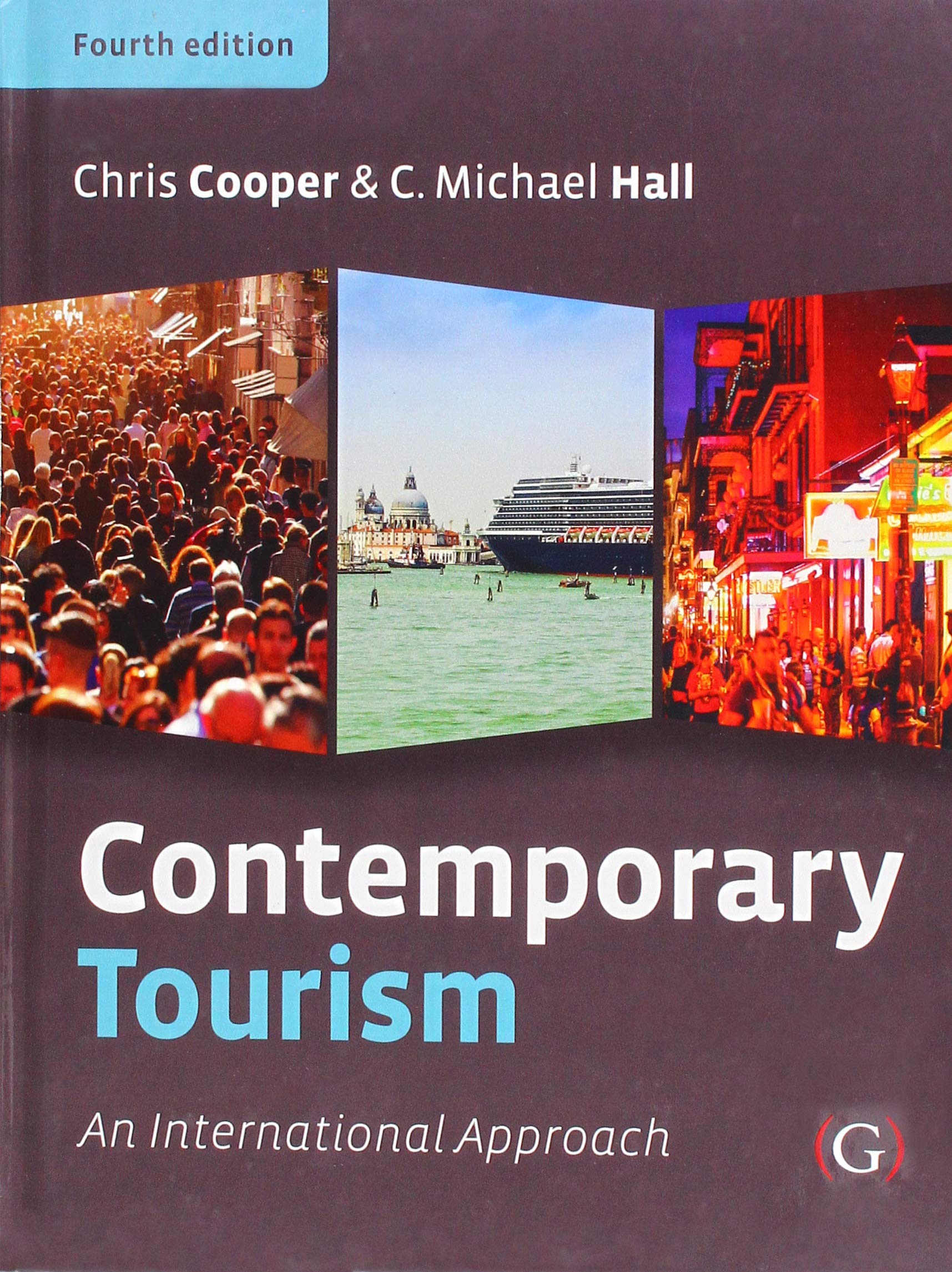 Contemporary Tourism: An international approach