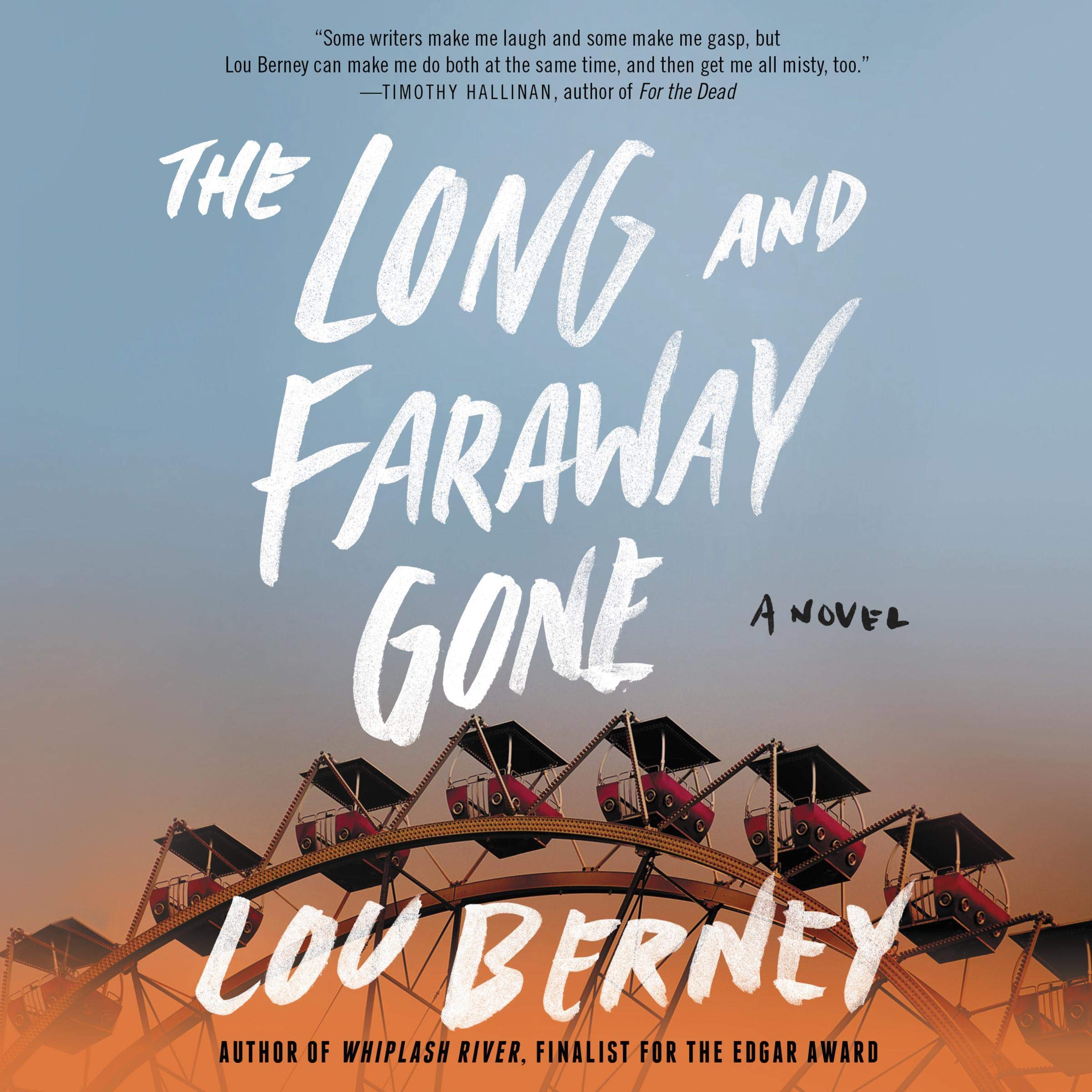 Cover art for The Long and Faraway Gone