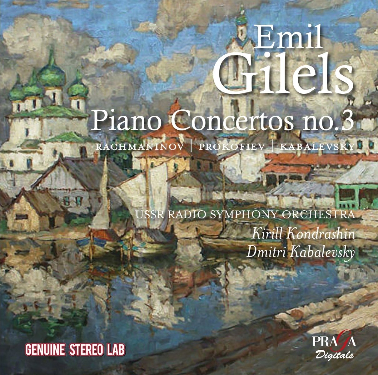 Rachmaninov/Prokofiev/Kabalevsky: Piano Concertos No. 3