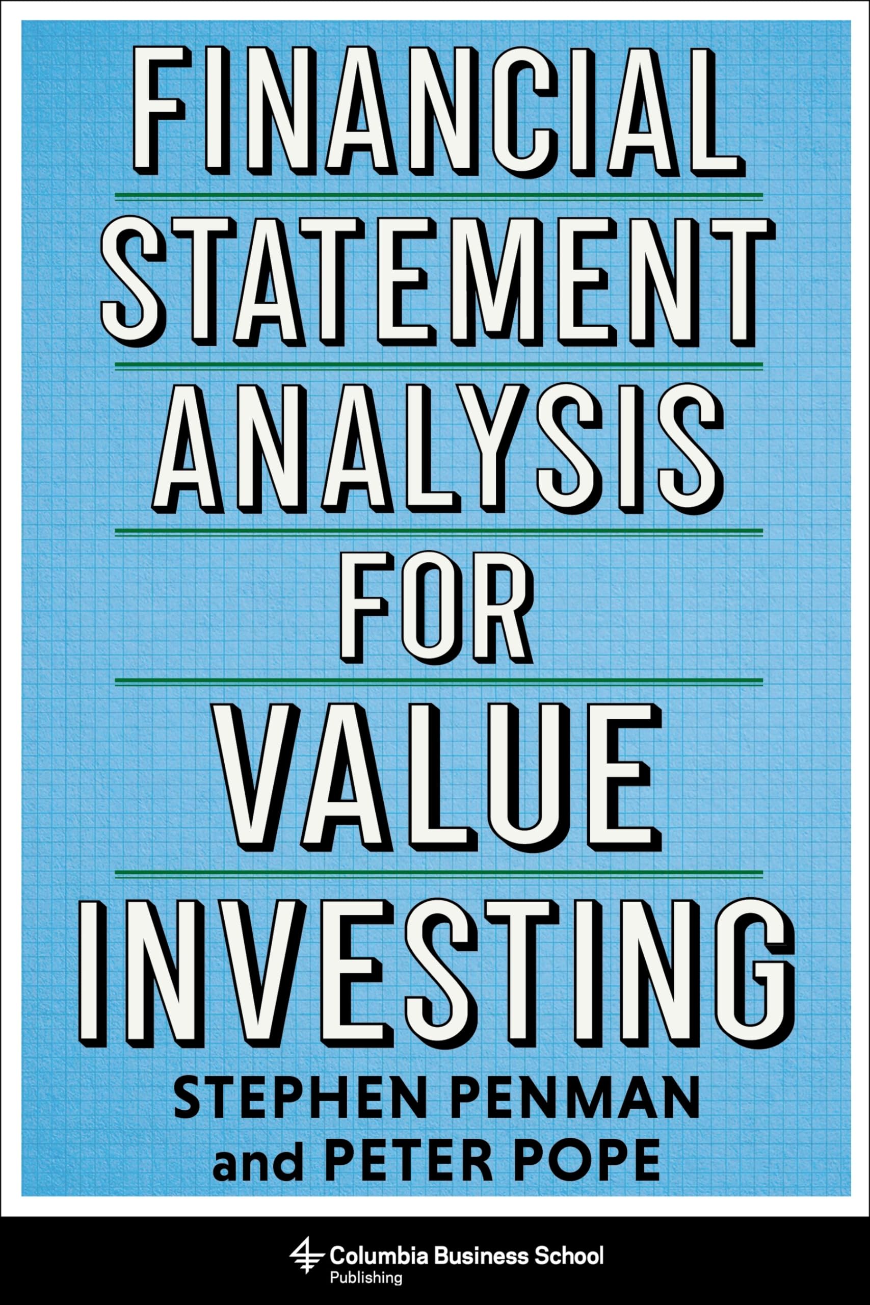 Financial Statement Analysis for Value Investin. Penman, Penman, Pope,**