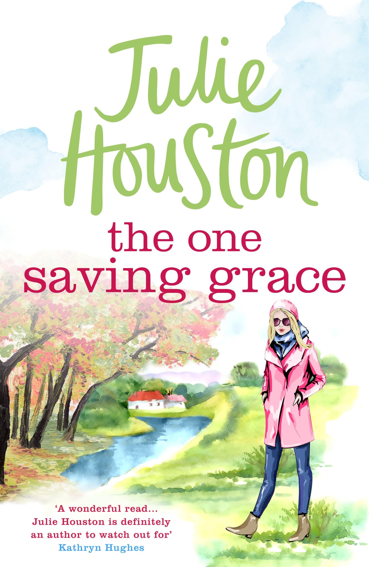 The One Saving Grace by Julie Houston - 9781035905331