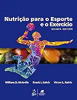 Nutrição para o Esporte e o Exercício