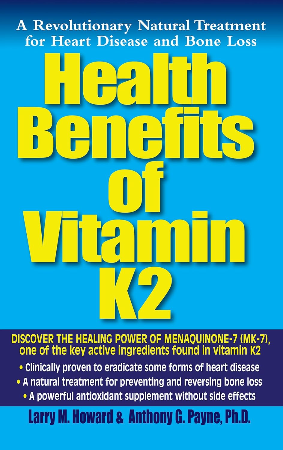 Health Benefits of Vitamin Mk7 A Revolutionary Natural Treatment for