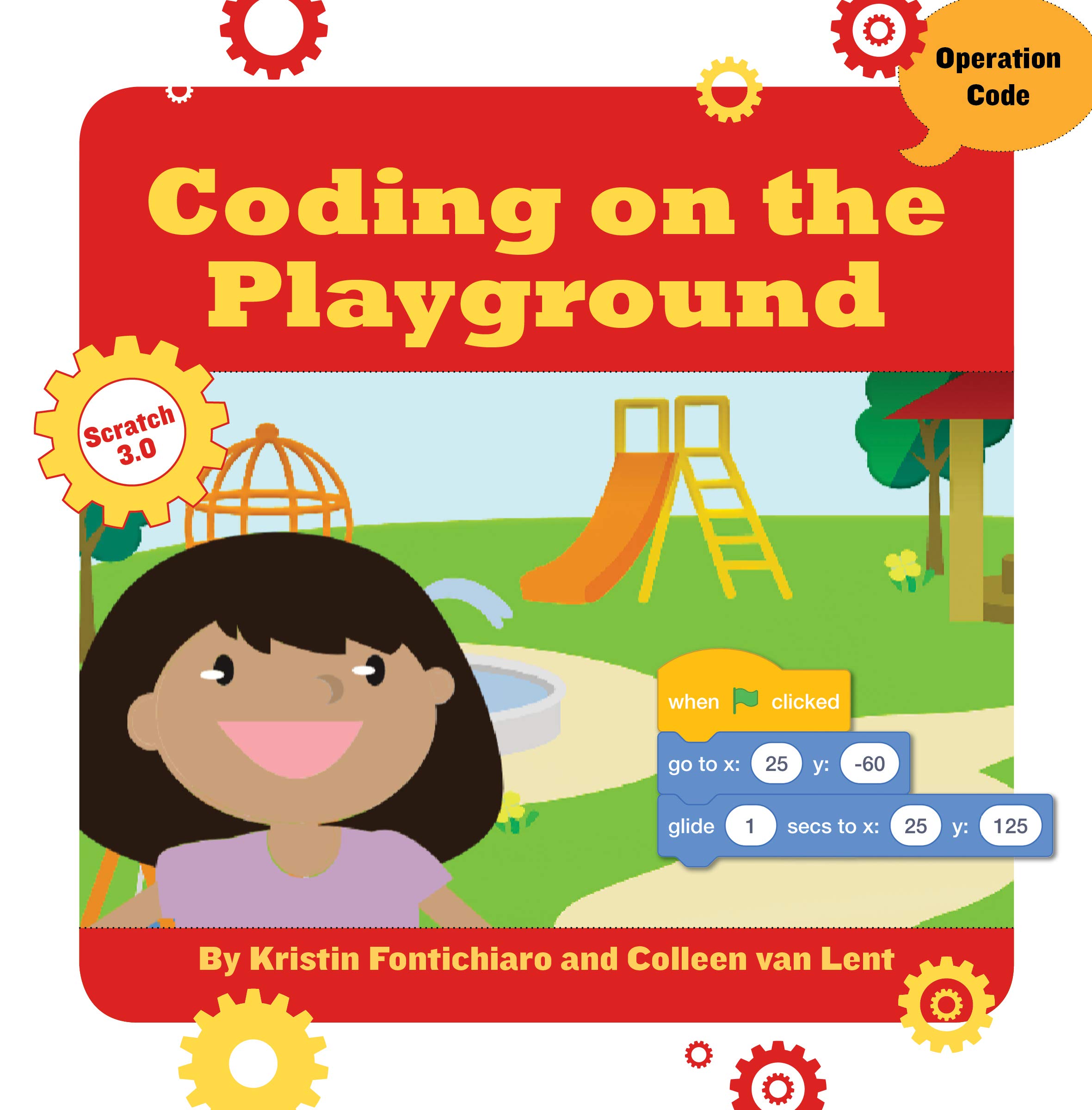 Coding on the Playground (21st Century Skills Innovation Library: Makers as Innovators Junior)
