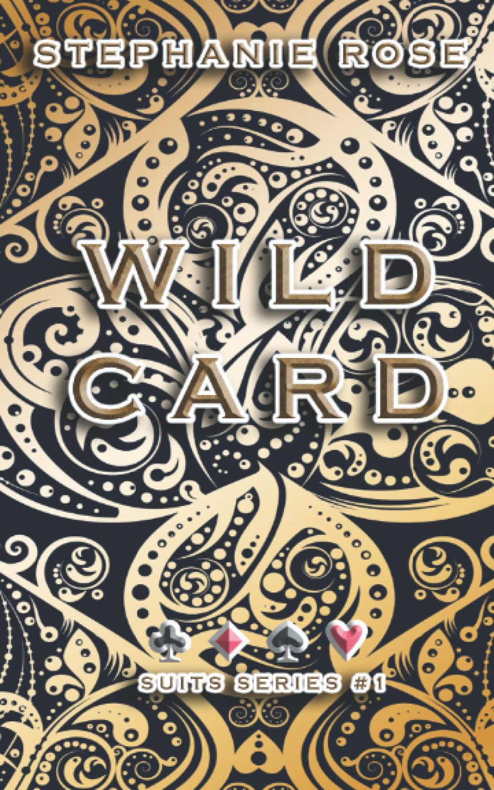 WILD CARD: #1 in the SUITS series