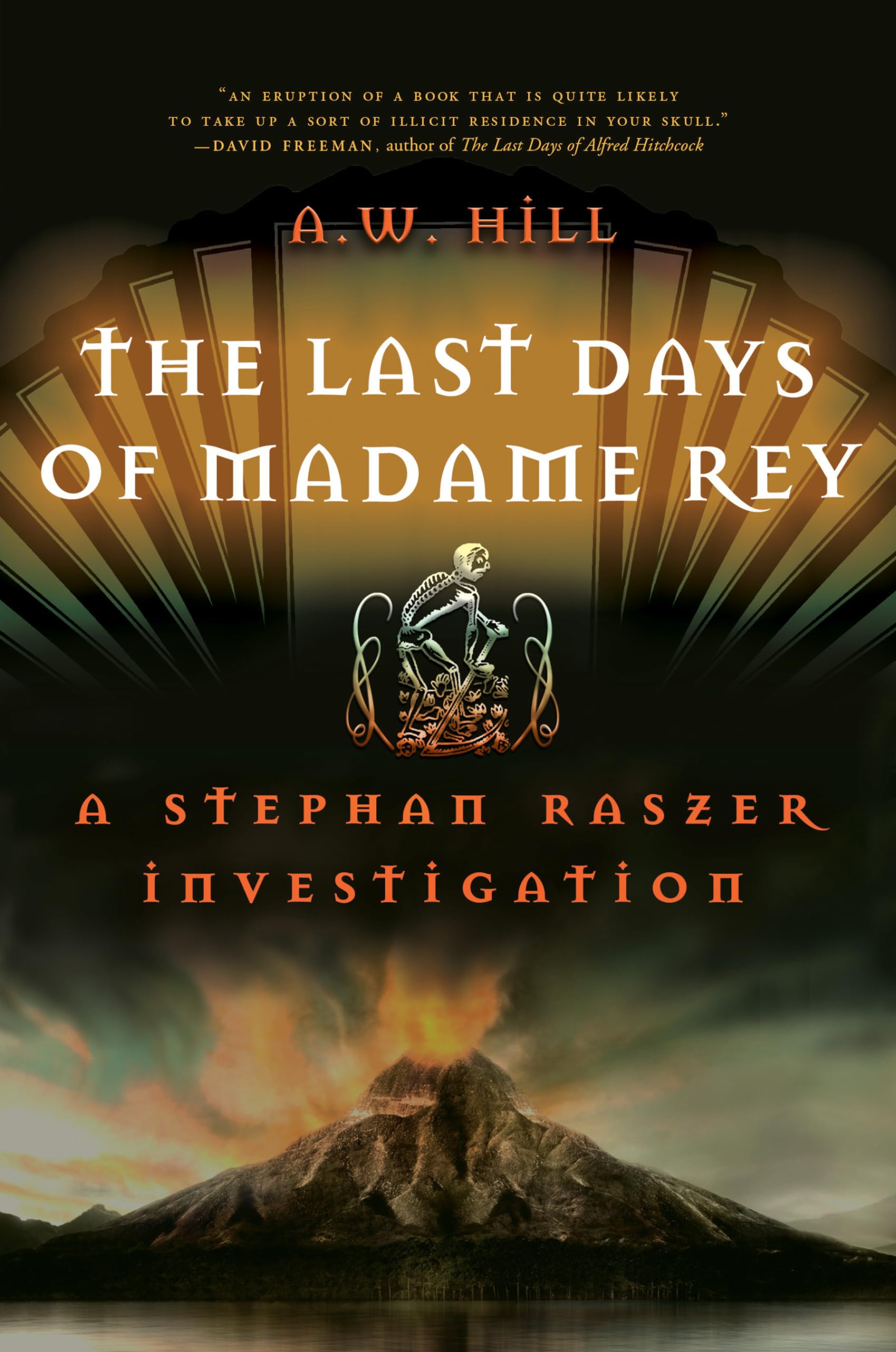 Buy Last Days of Madame Rey: A Stephan Raszer Investigation — BookShops.in
