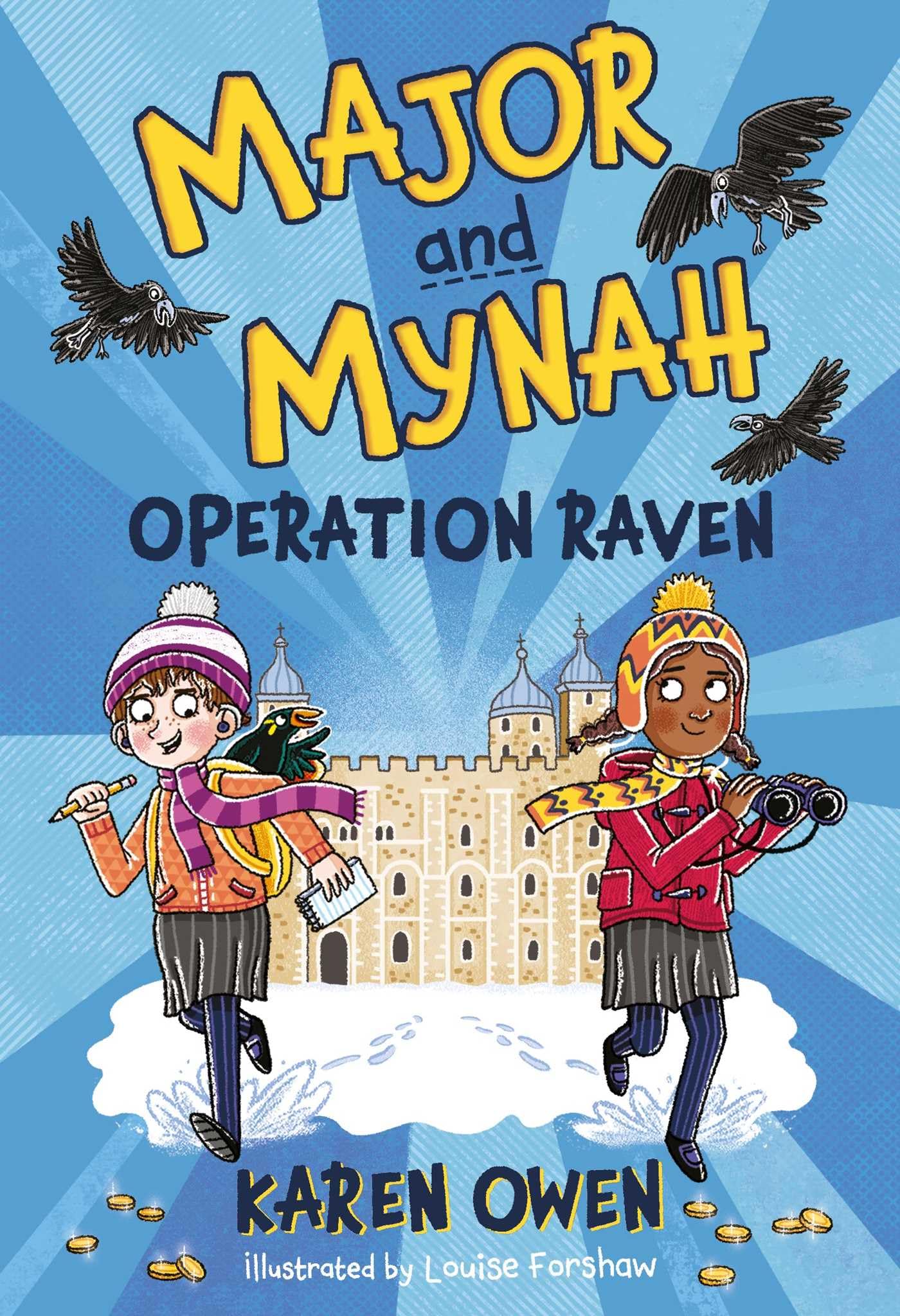 Major and Mynah: Operation Raven by Karen Owen, Louise Forshaw - 9781915444035
