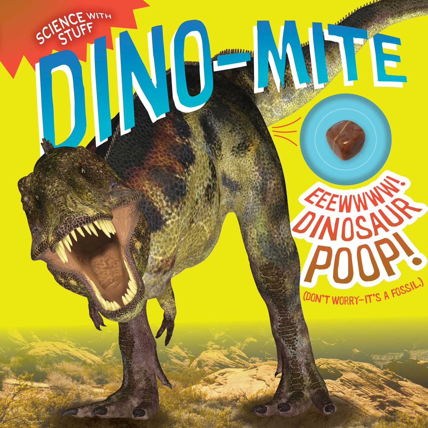 Dino-Mite!, 7: Volume 7 (Science with Stuff)
