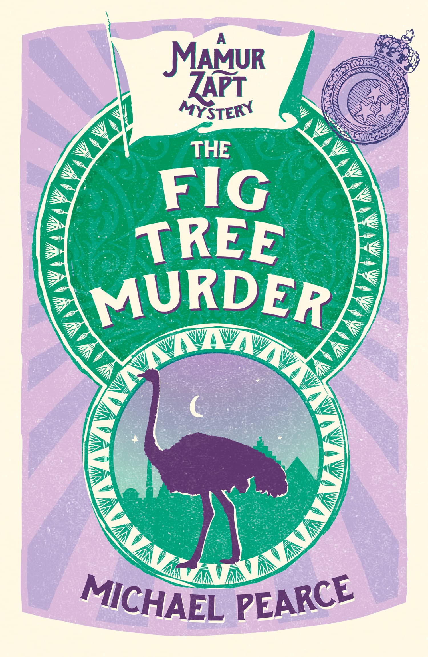 The Fig Tree Murder: A Captivating Edwardian Mystery Set in the Heart of Cairo: Book 10 (Mamur Zapt)