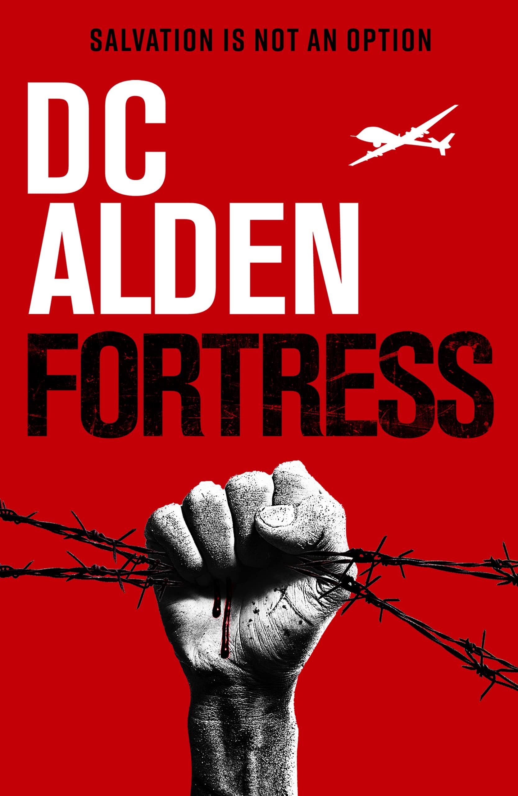 FORTRESS: A Military Action-Horror Thriller (The Rogue State series Book 2)