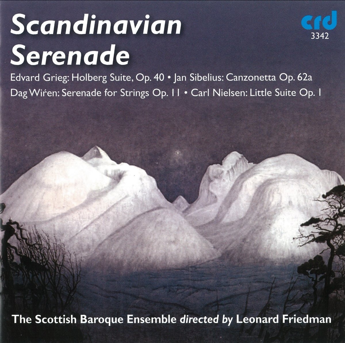Edvard Grieg, Dag Wirén, Jean Sibelius, Carl Nielsen: Scandinavian Serenade