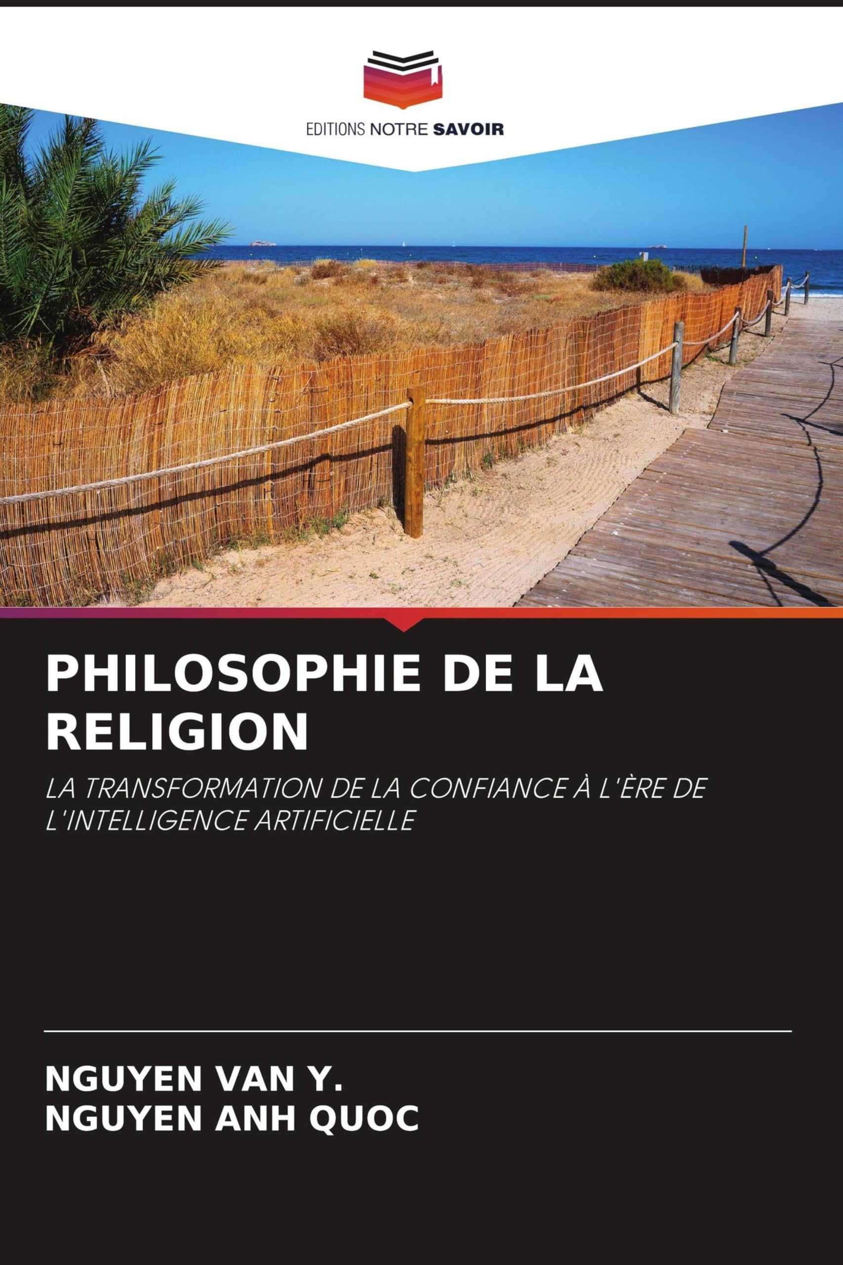 Philosophie de la Religion: LA TRANSFORMATION DE LA CONFIANCE À L'ÈRE DE L'INTELLIGENCE ARTIFICIELLE
