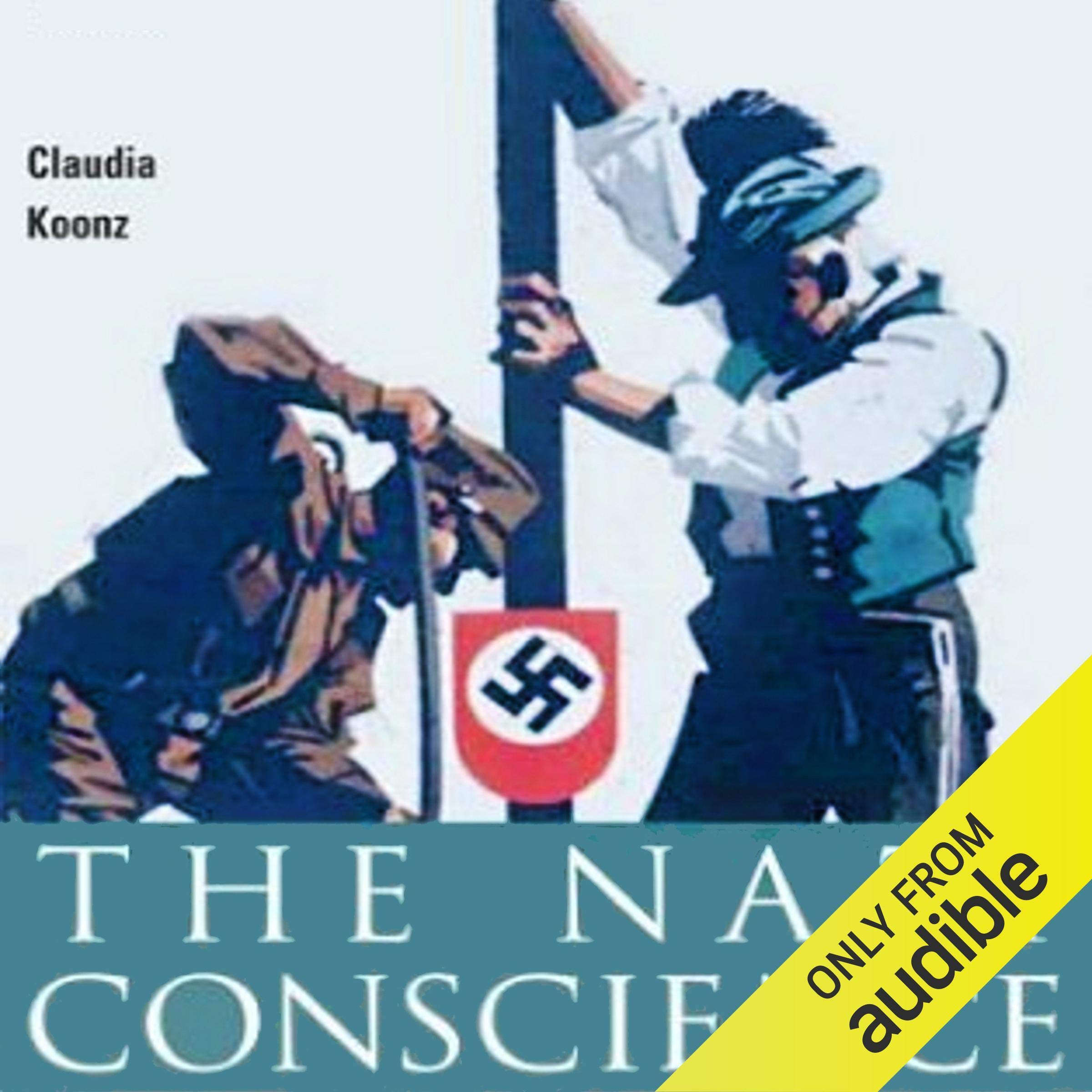 Cover art for The Nazi Conscience