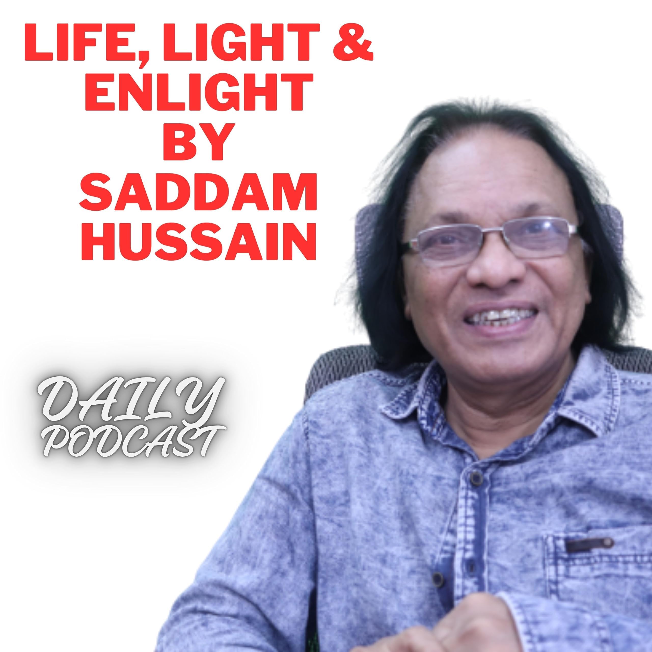 LIFE, LIGHT AND ENLIGHT