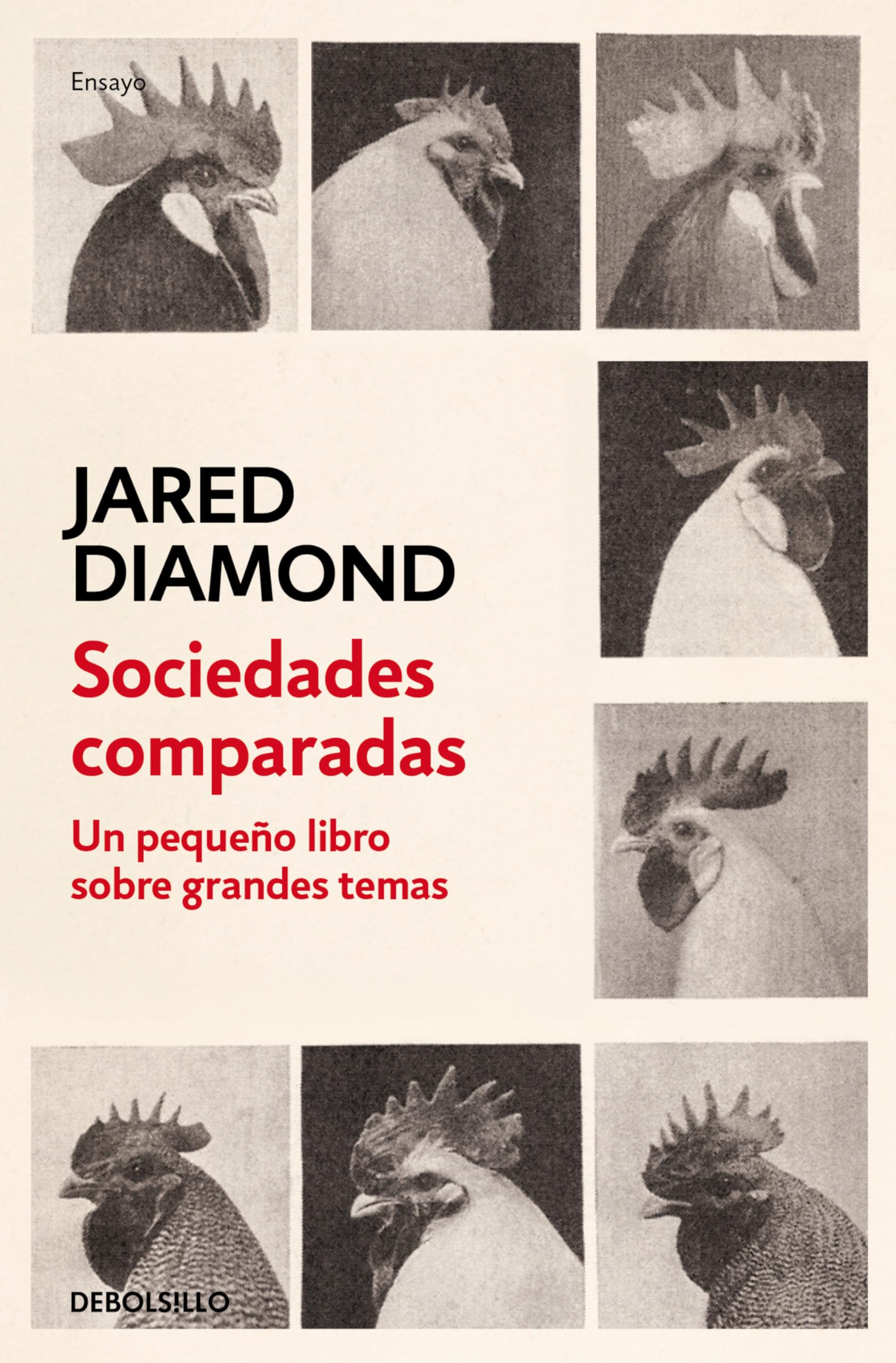 Sociedades Comparadas. Un Pequeño Libro Sobre Grandes Temas / Comparing Human Societies: Un Pequeño Libro Sobre Grandes Temas (Best Seller)
