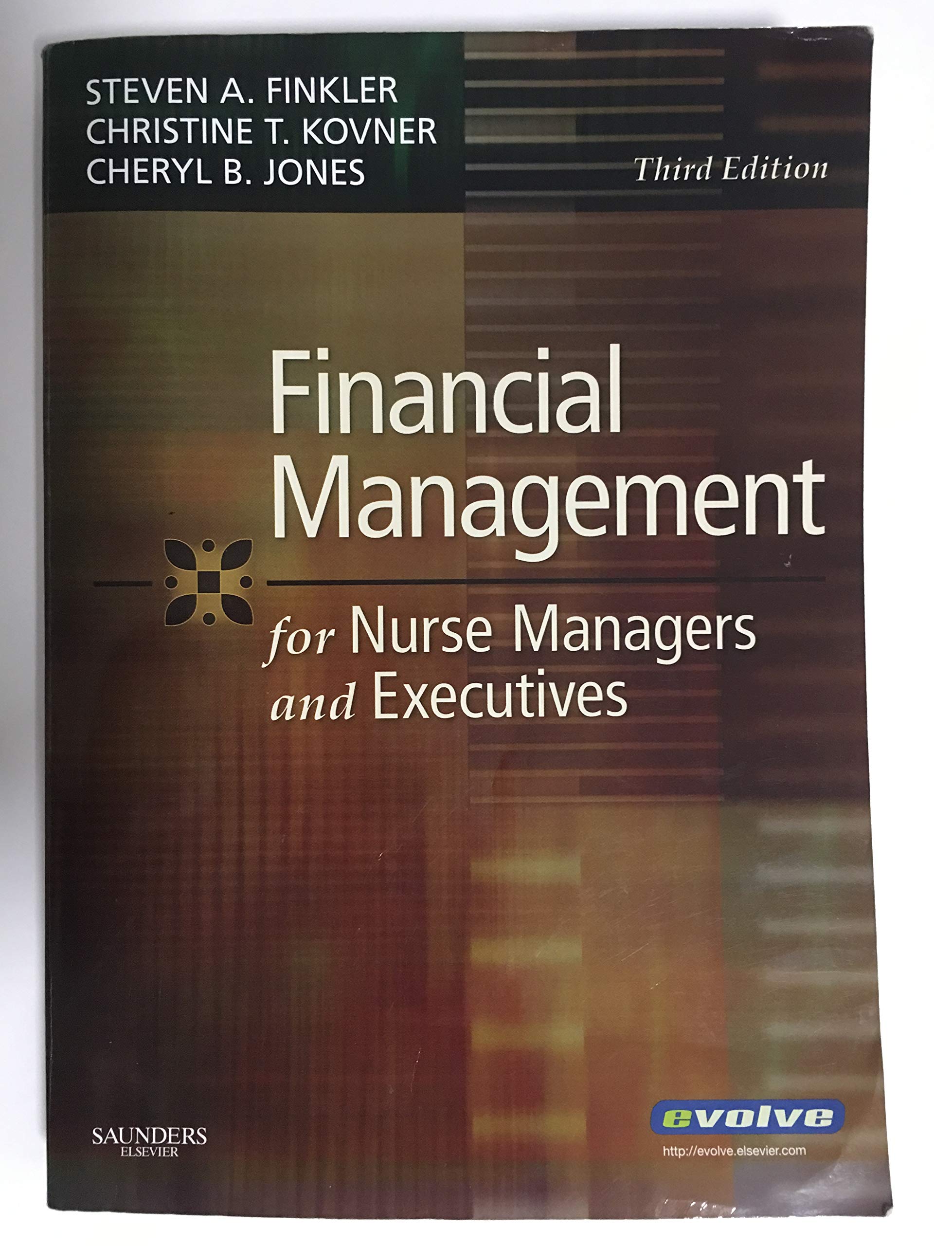 Financial Management for Nurse Managers and Executives