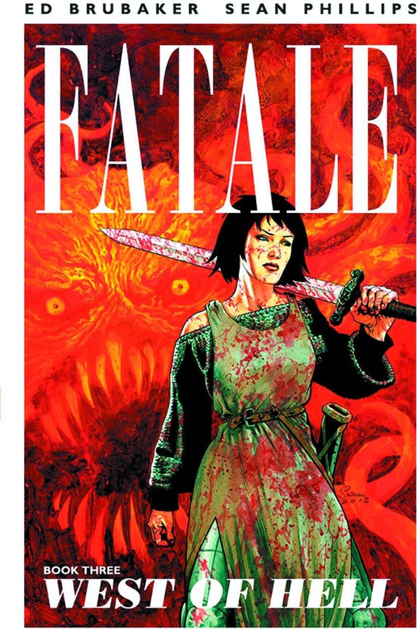 Fatale Volume 3: West of Hell