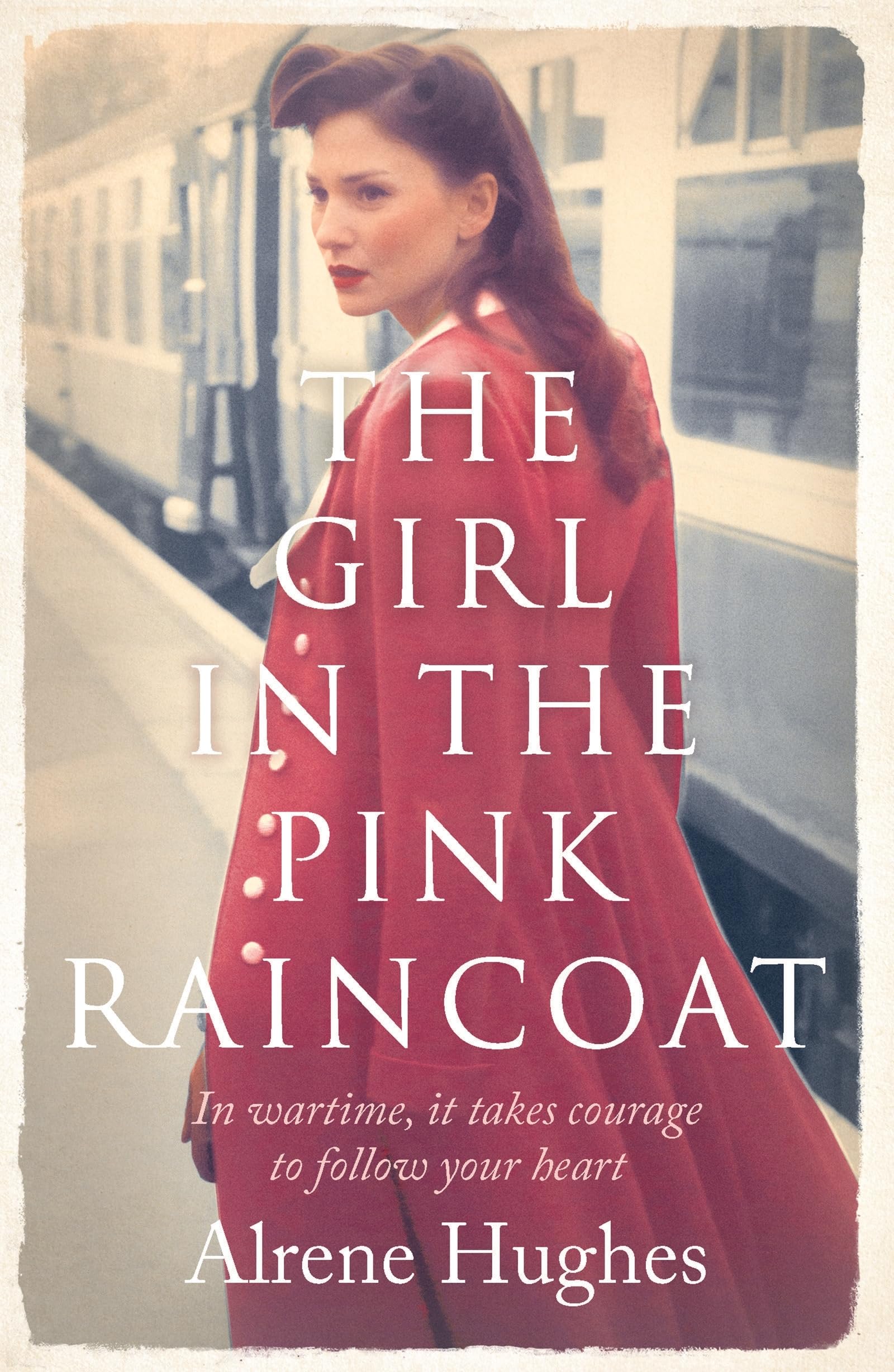 The Girl in the Pink Raincoat,Alrene Hughes