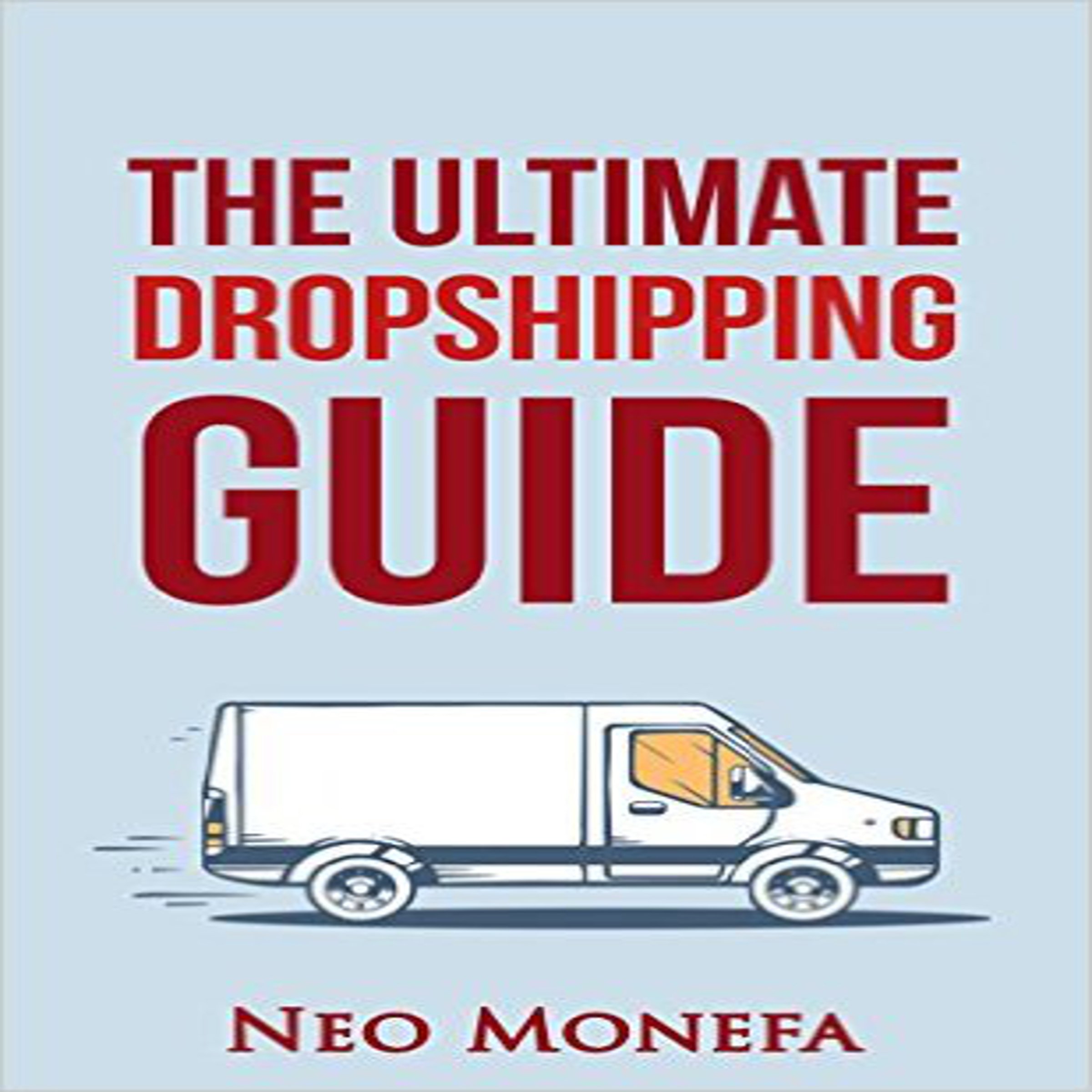 Cover art for The Ultimate Dropshipping Guide