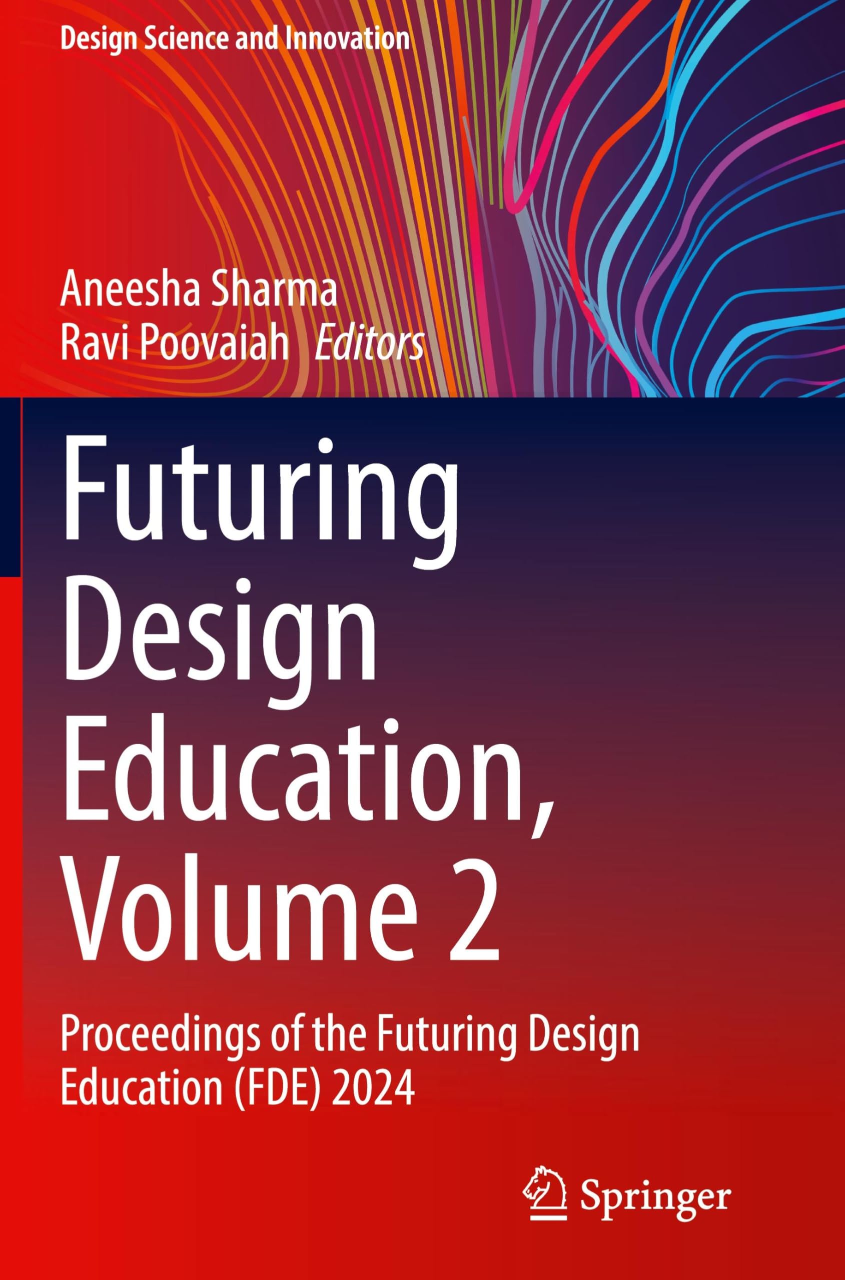 Futuring Design Education Fde 2024 Proceedings Volume 2 Recherche Livre