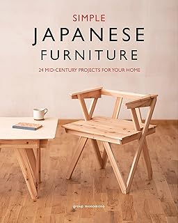 Simple Japanese Furniture: 24 Mid-Century Projects For Your Home: 24 Classic Step-By-Step Projects