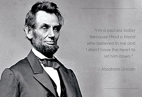 Quotes That Abraham Lincoln Said