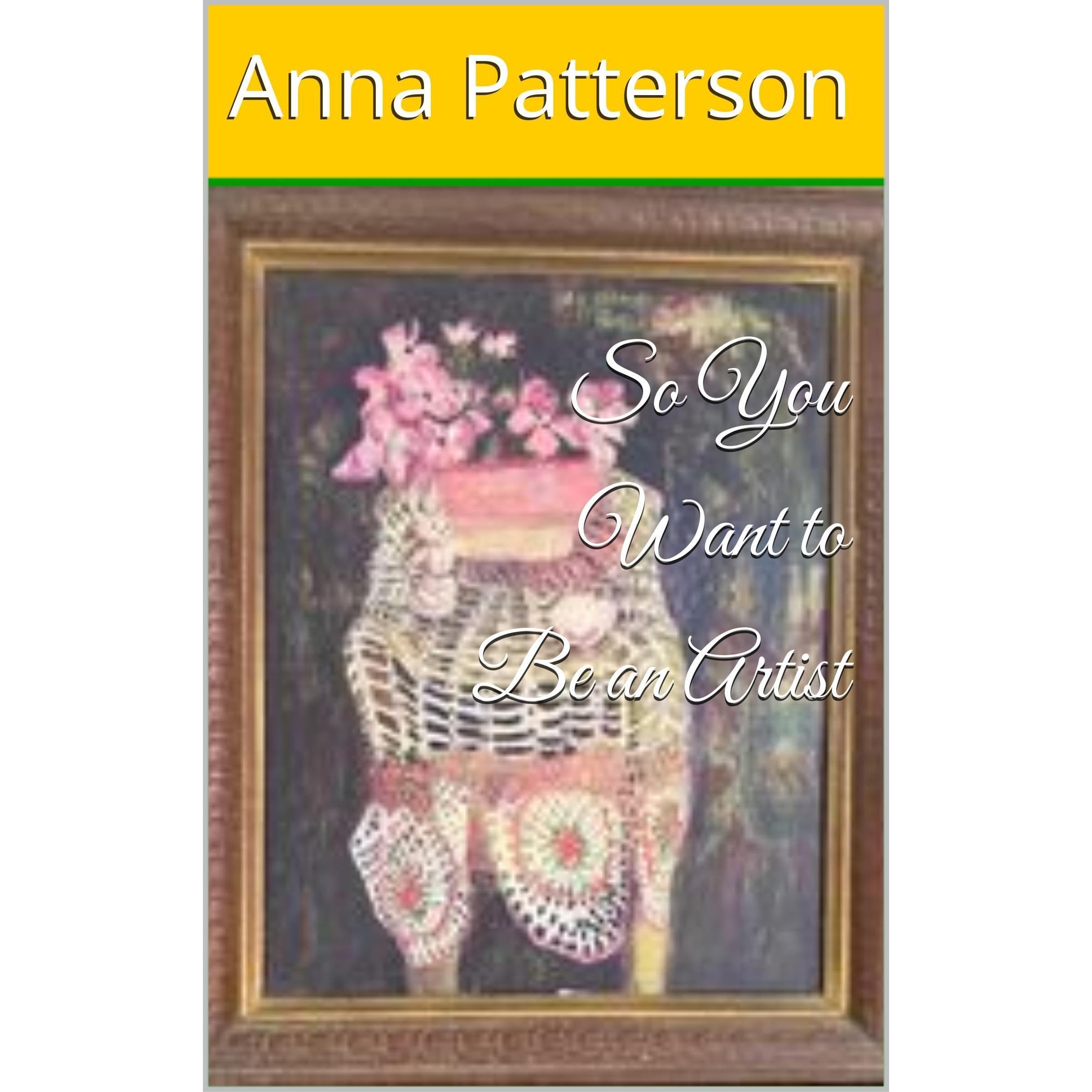 So You Want to Be an Artist