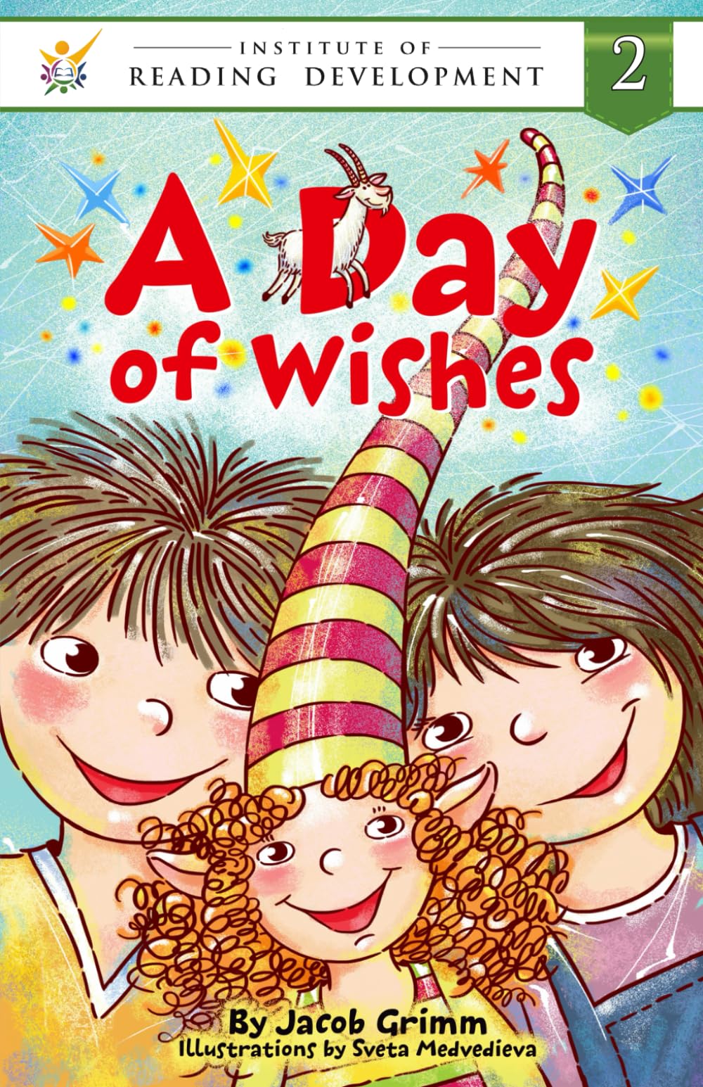 A Day of Wishes (Institute of Reading Development Young Reader Series)