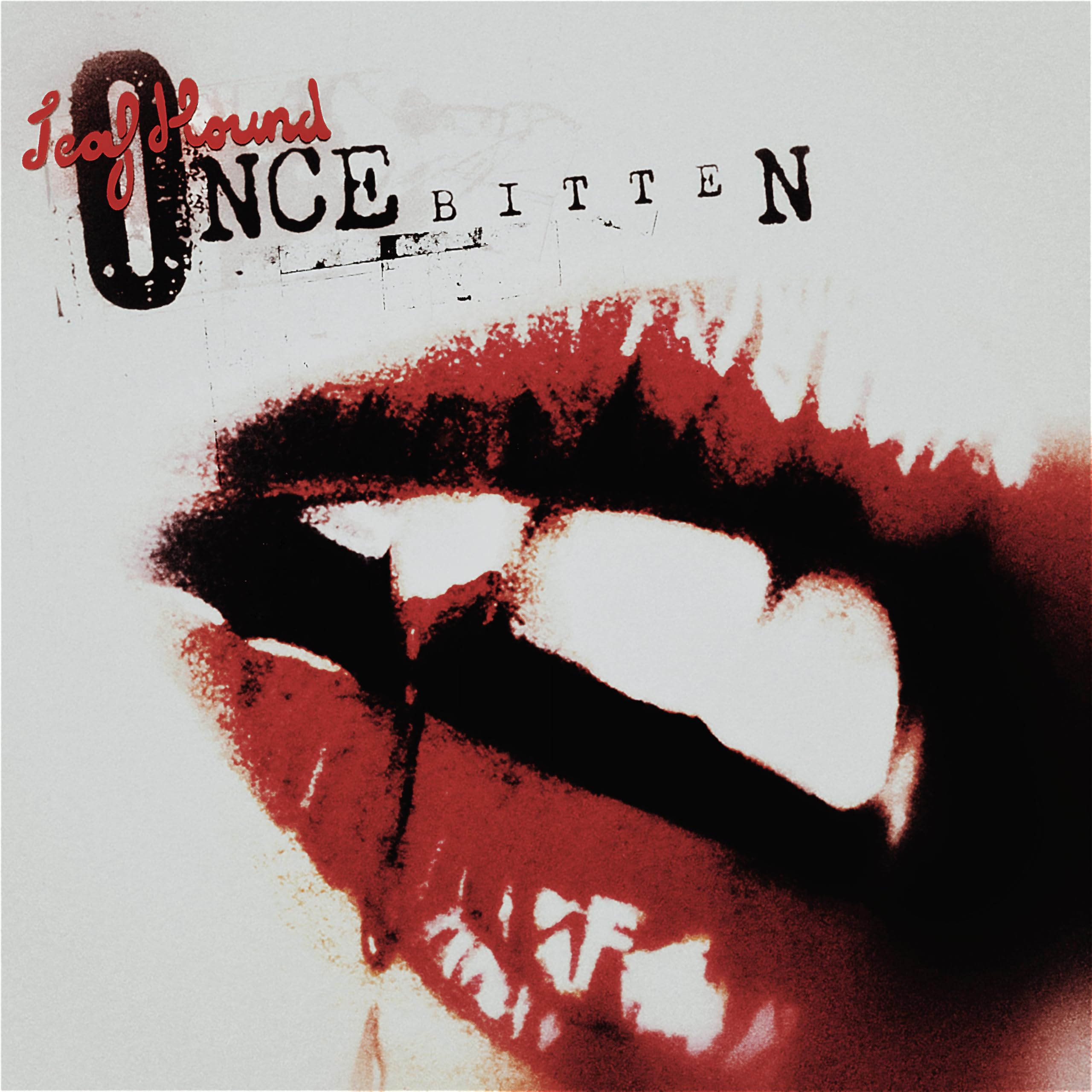 Once Bitten [VINYL]