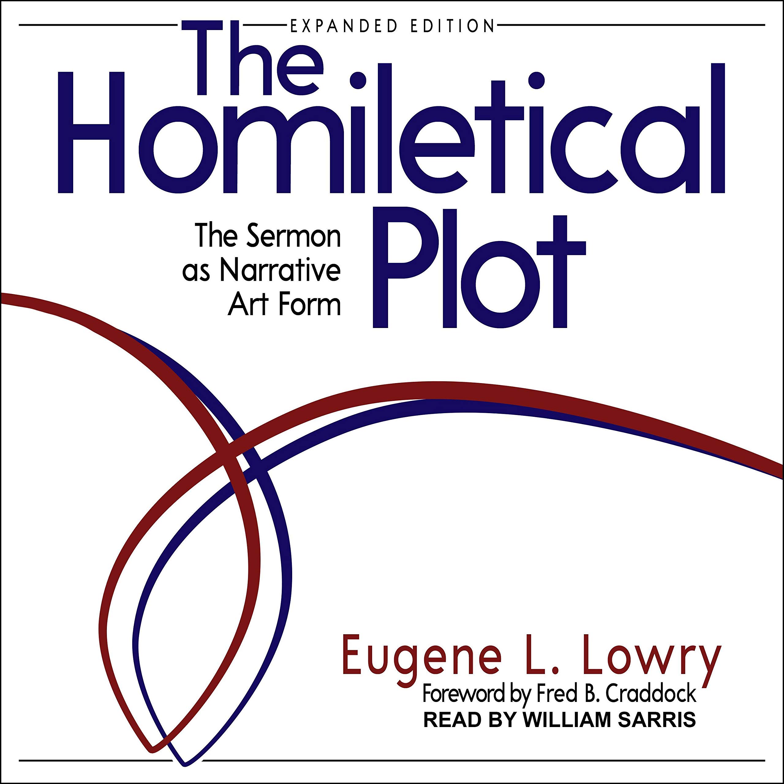 Cover art for The Homiletical Plot, Expanded Edition