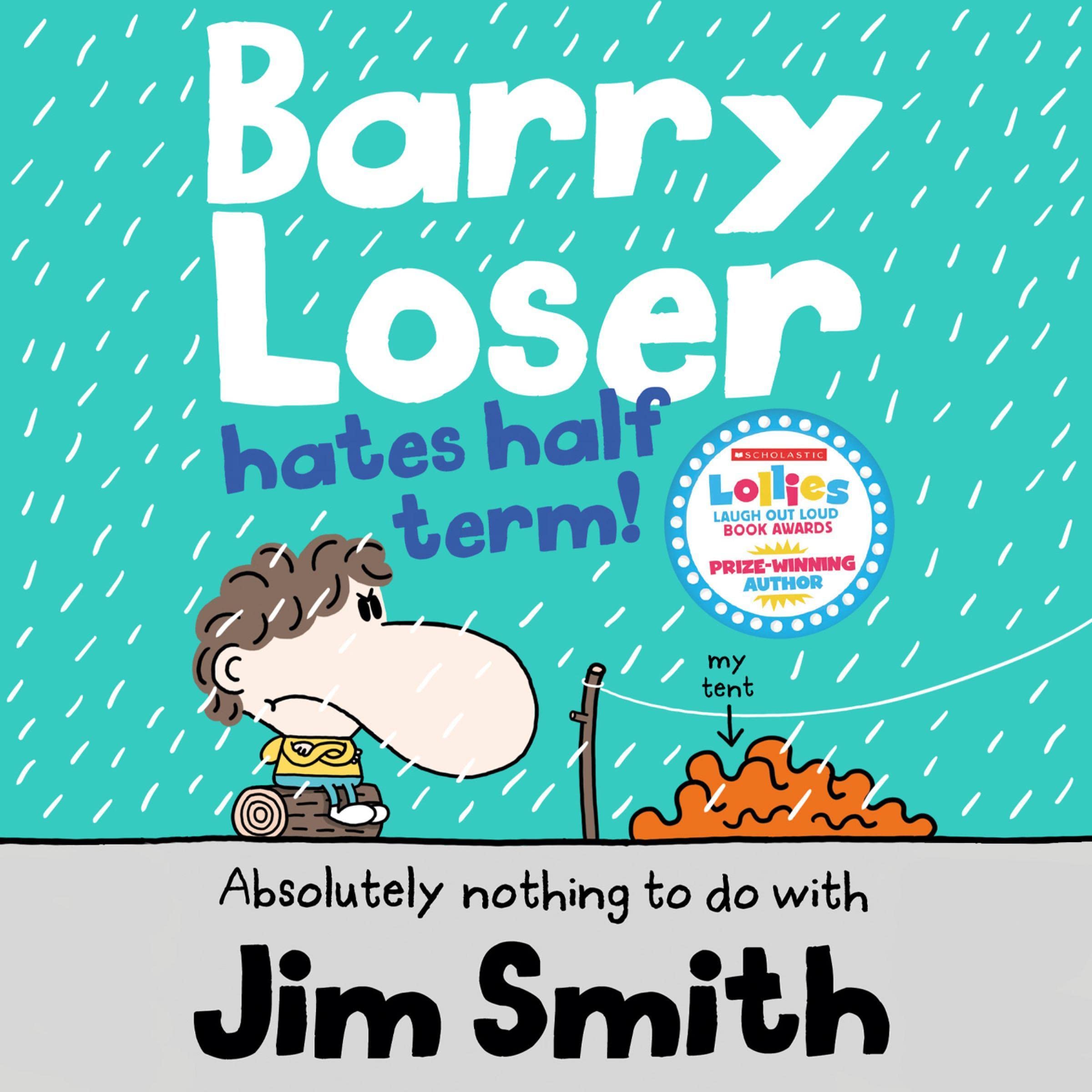 Barry Loser Hates Half Term