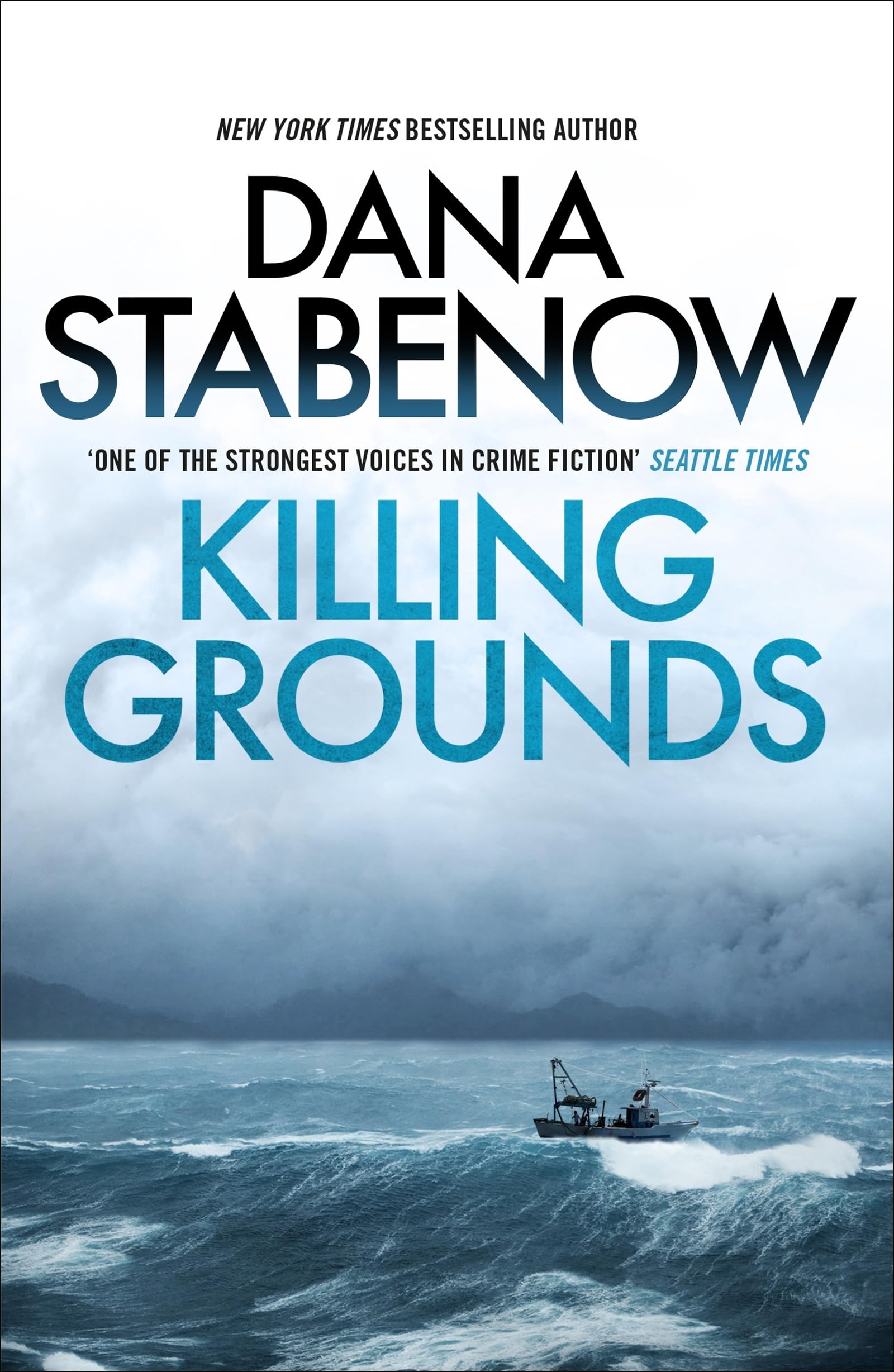 Killing Grounds by Dana Stabenow - 9781804549629