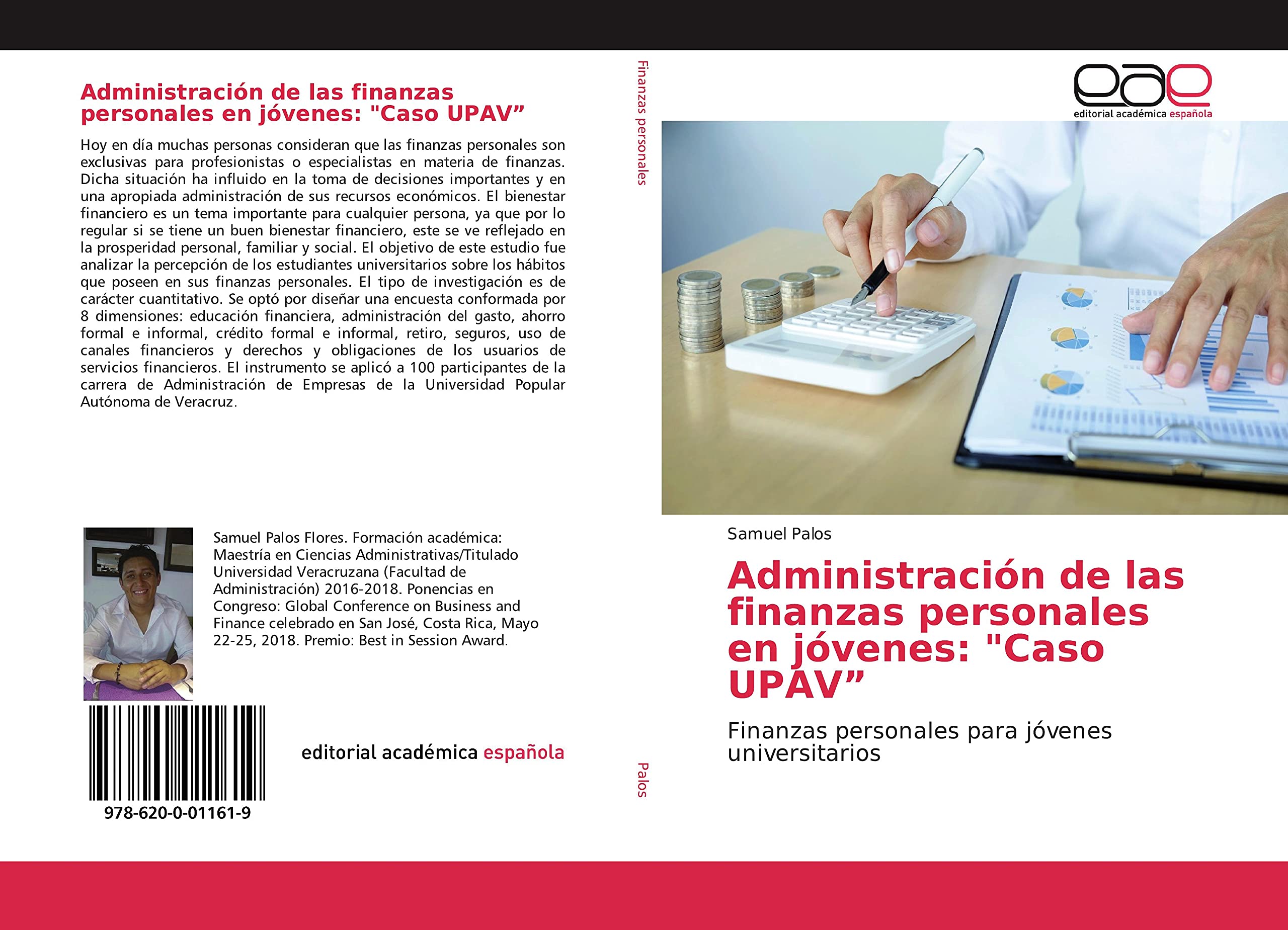 Administración de las finanzas personales en jóvenes: "Caso UPAV”: Finanzas personales para jóvenes universitarios