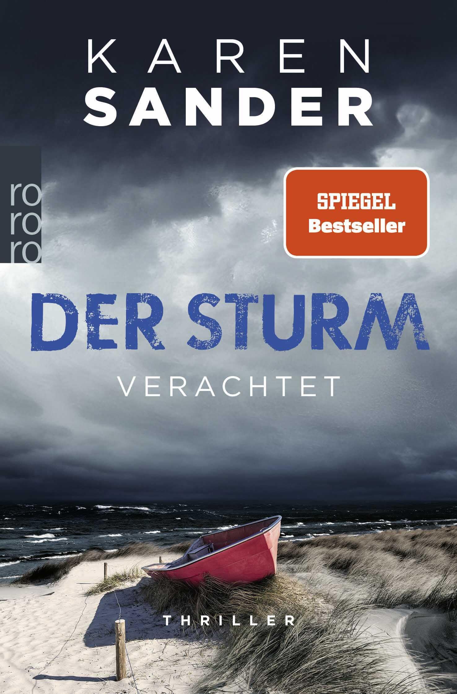 Der Sturm: Verachtet: Thriller
